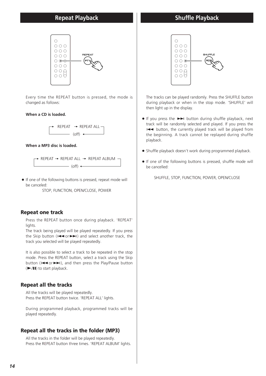 Teac MC-DX25 owner manual Repeat Playback, Shuffle Playback, Repeat one track, Repeat all the tracks 