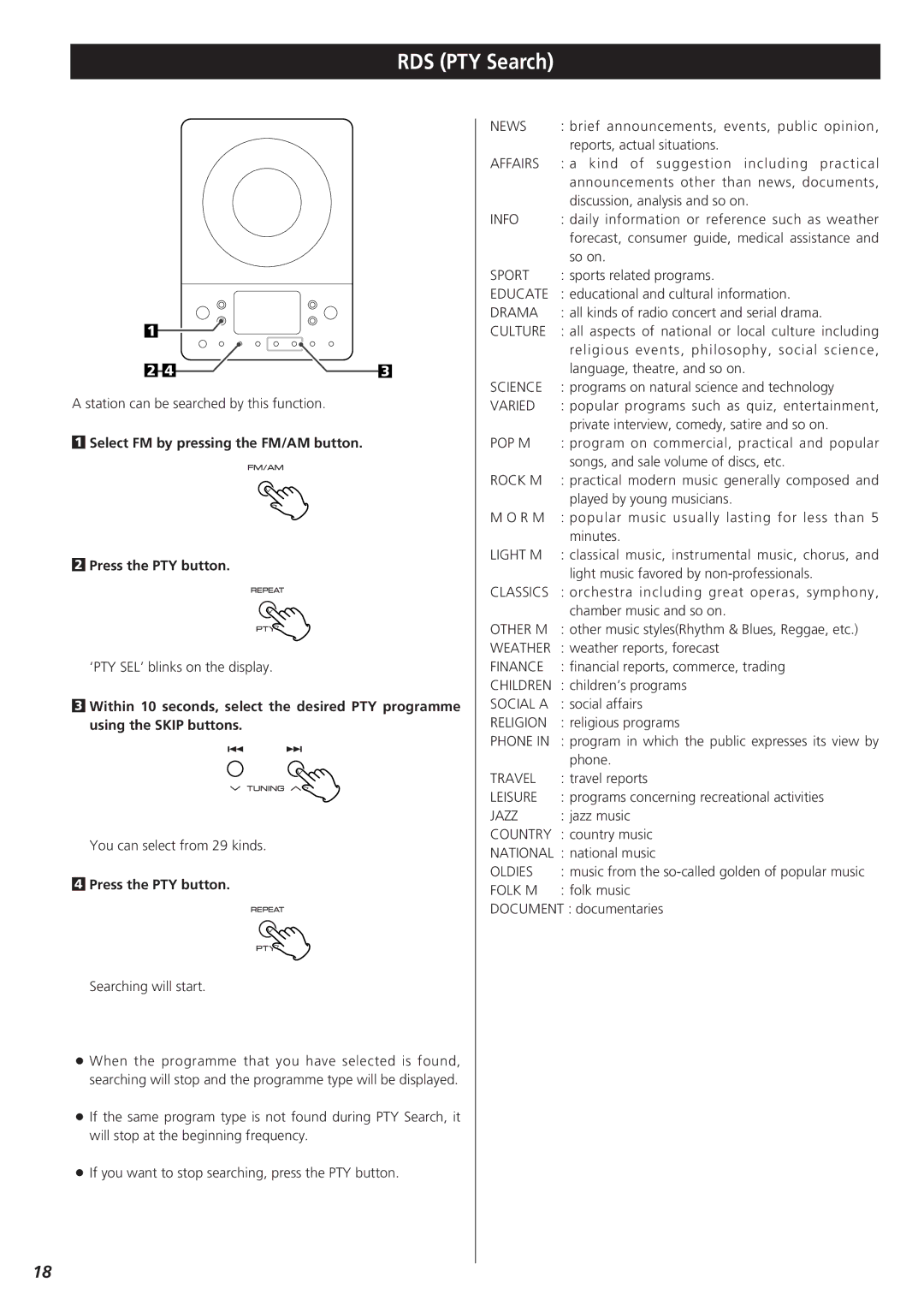 Teac MC-DX25 owner manual RDS PTY Search, Select FM by pressing the FM/AM button Press the PTY button 