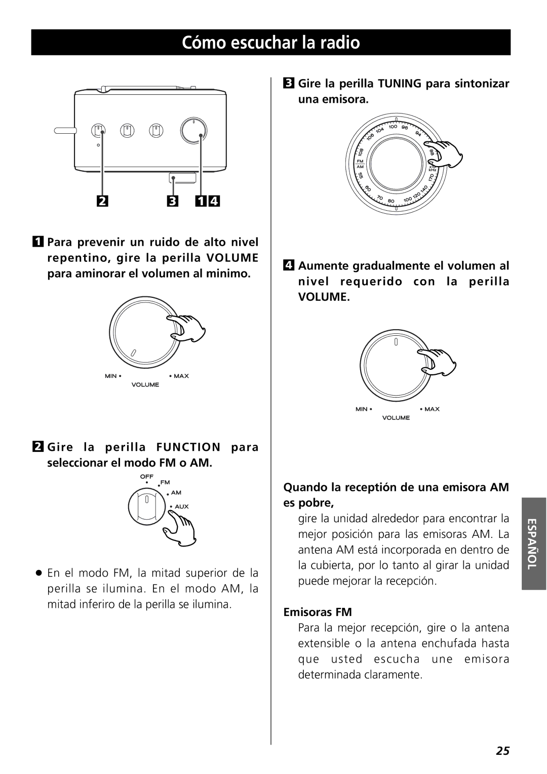 Teac R-1 owner manual Cómo escuchar la radio, Quando la receptión de una emisora AM es pobre, Emisoras FM 