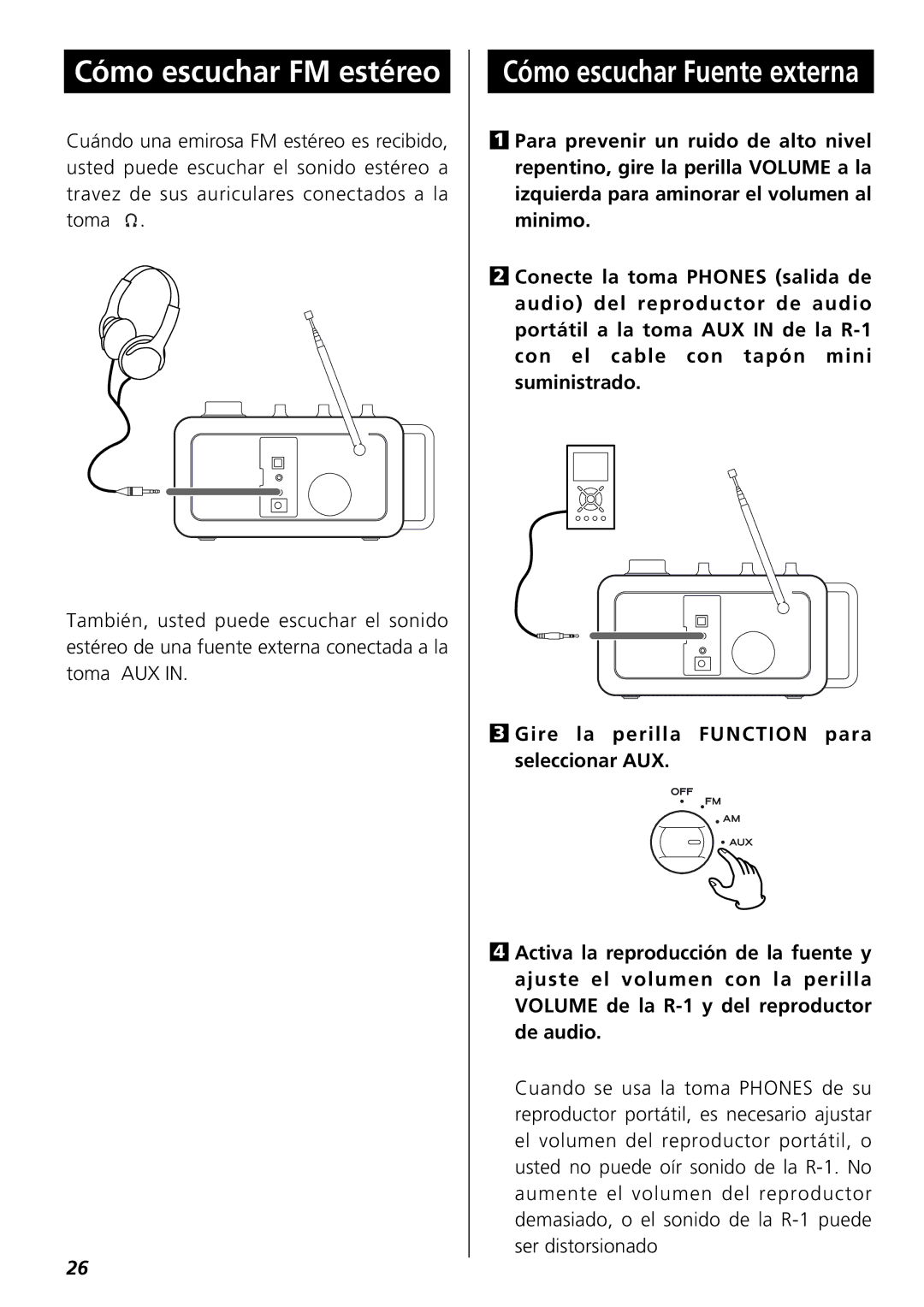 Teac R-1 owner manual Cómo escuchar FM estéreo, Cómo escuchar Fuente externa 