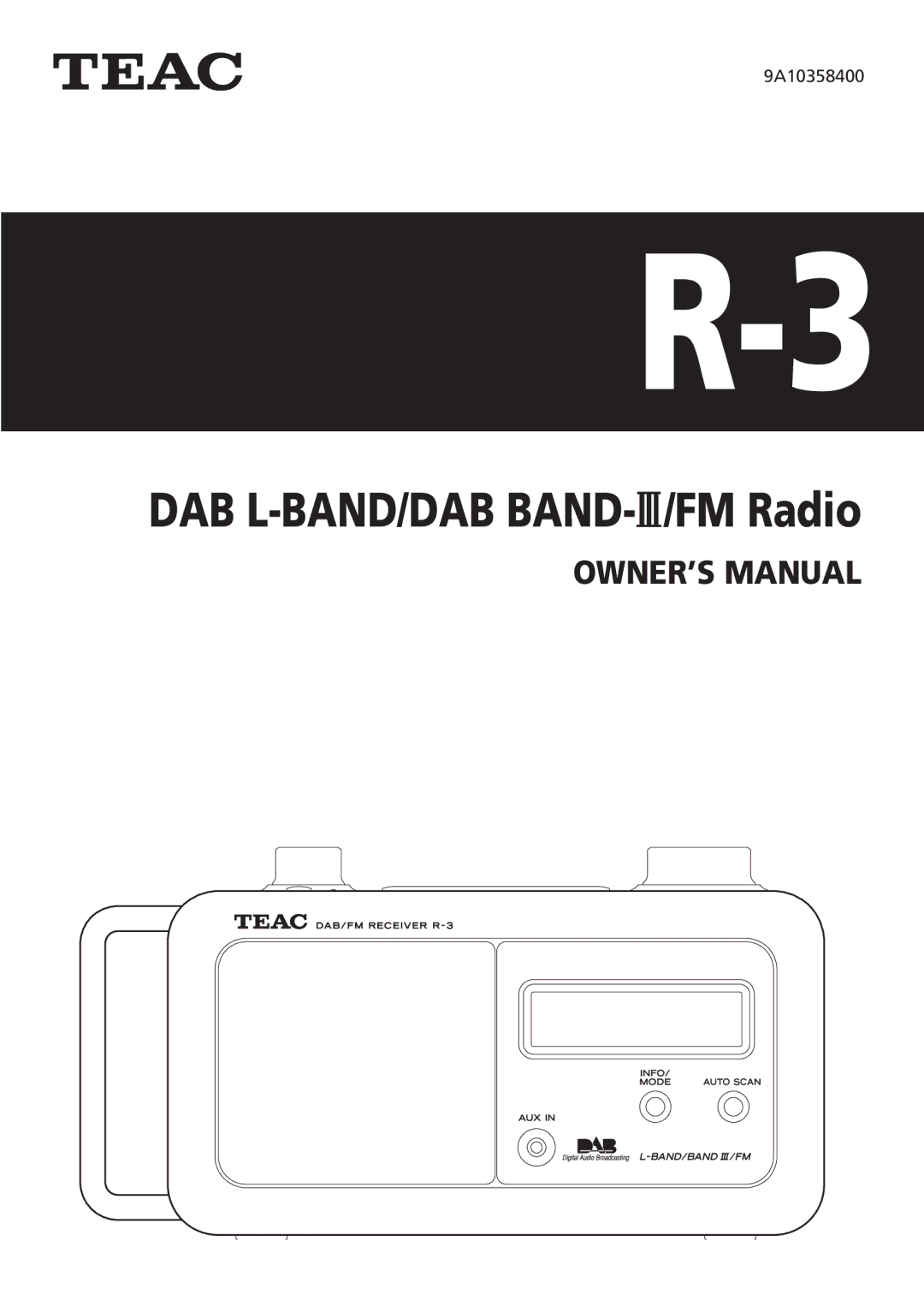 Teac R-3 owner manual DAB L-BAND/DAB BAND-#/FM Radio 