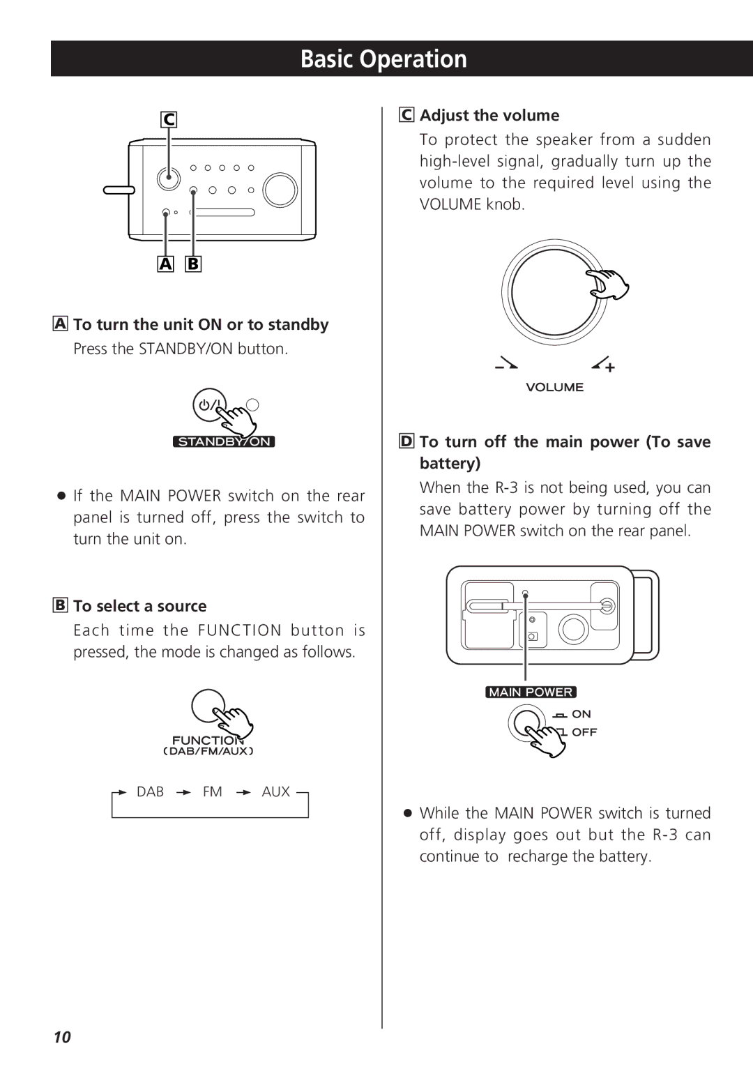 Teac R-3 owner manual Basic Operation, To select a source, Adjust the volume, To turn off the main power To save battery 