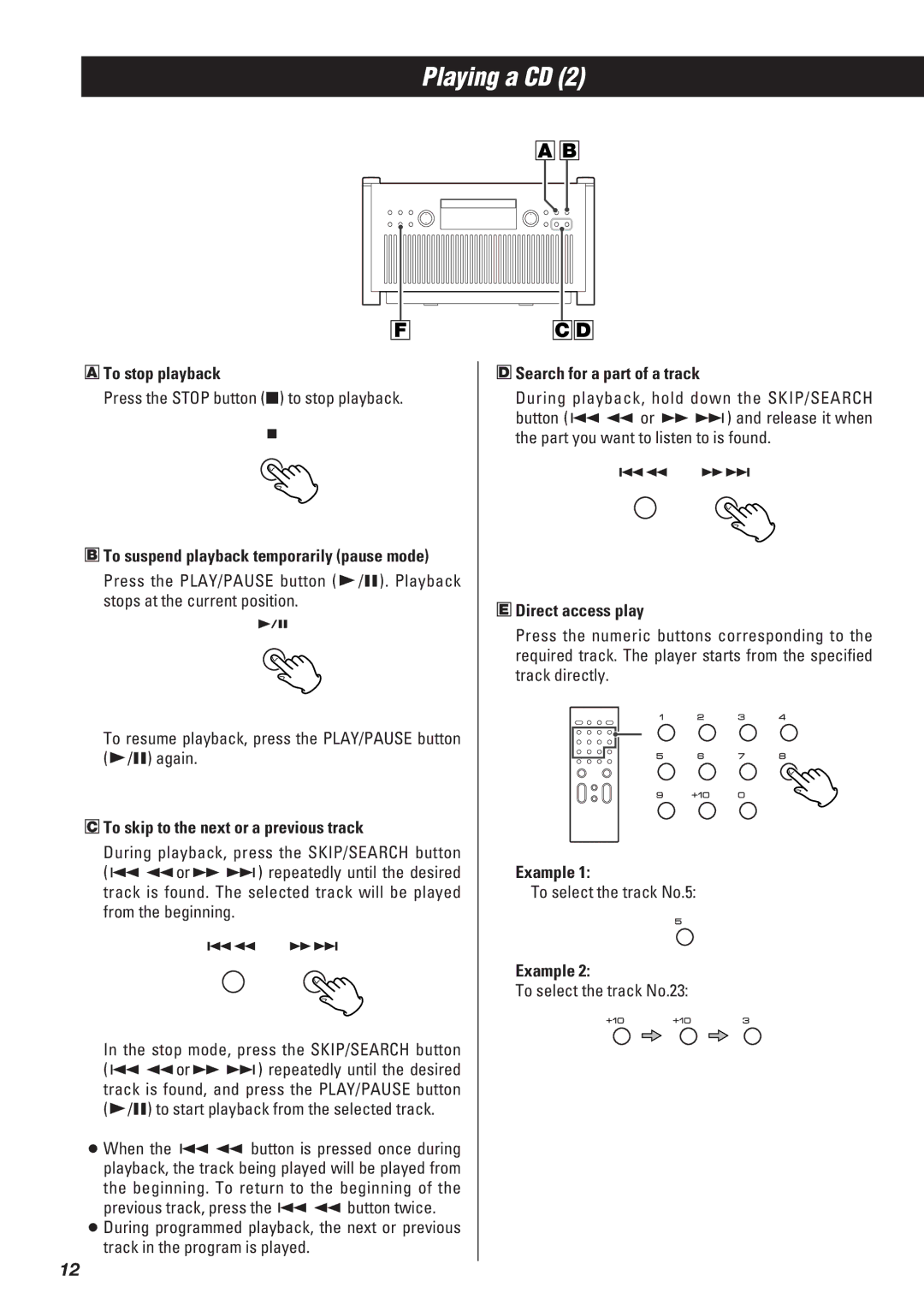 Teac SR-L50 To stop playback, To skip to the next or a previous track, Search for a part of a track, Direct access play 