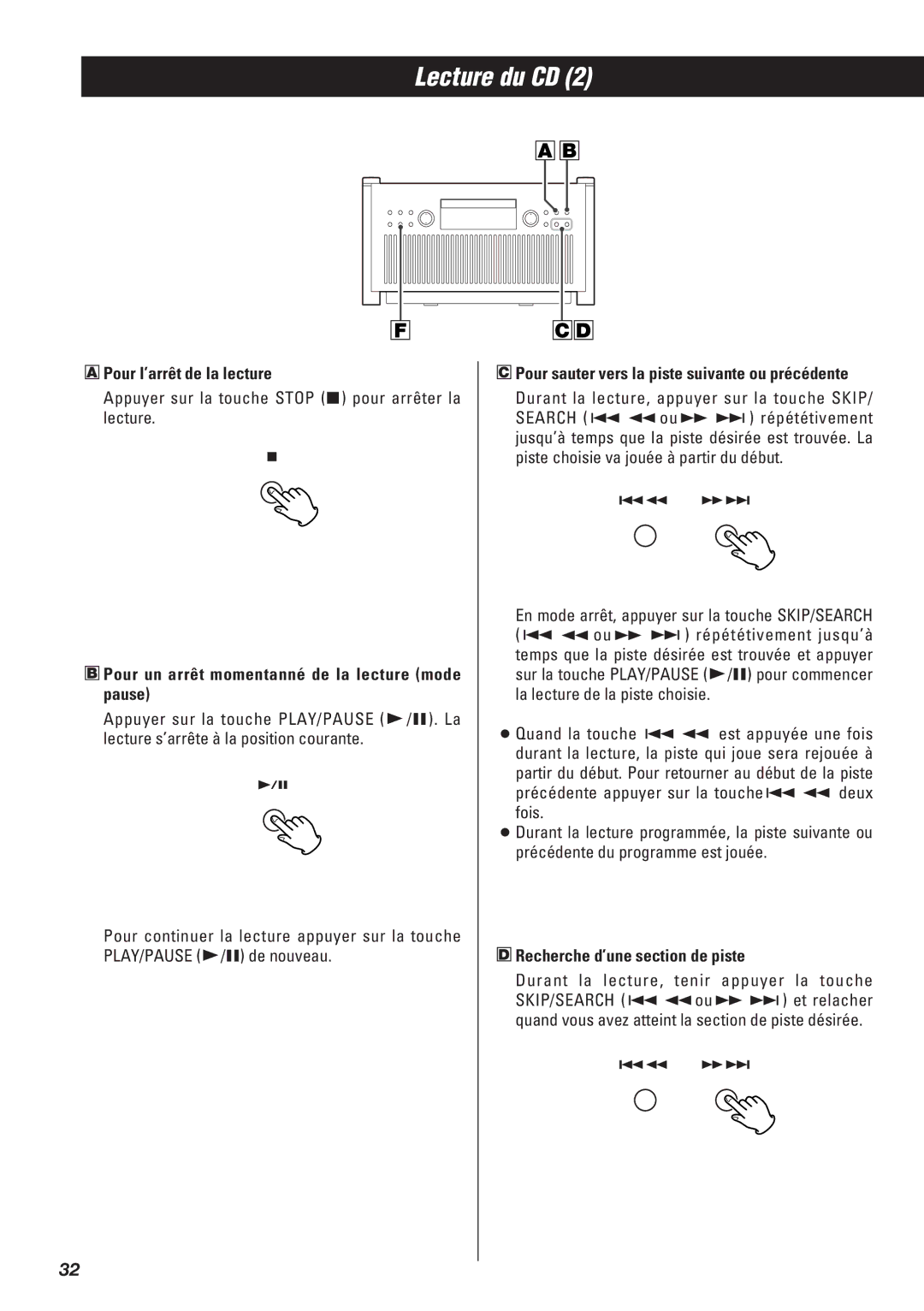 Teac SR-L50 owner manual Pour l’arrêt de la lecture, Appuyer sur la touche Stop H pour arrêter la lecture 