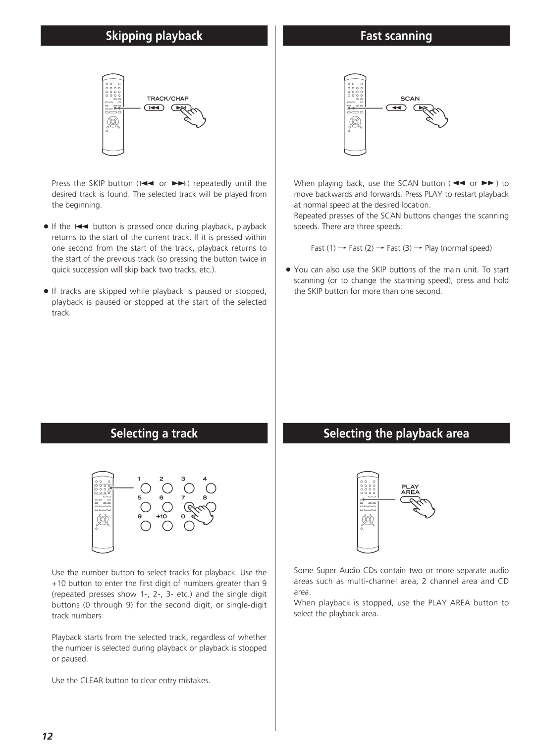 Teac SZ-1 owner manual Skipping playback, Selecting a track, Fast scanning, Selecting the playback area 