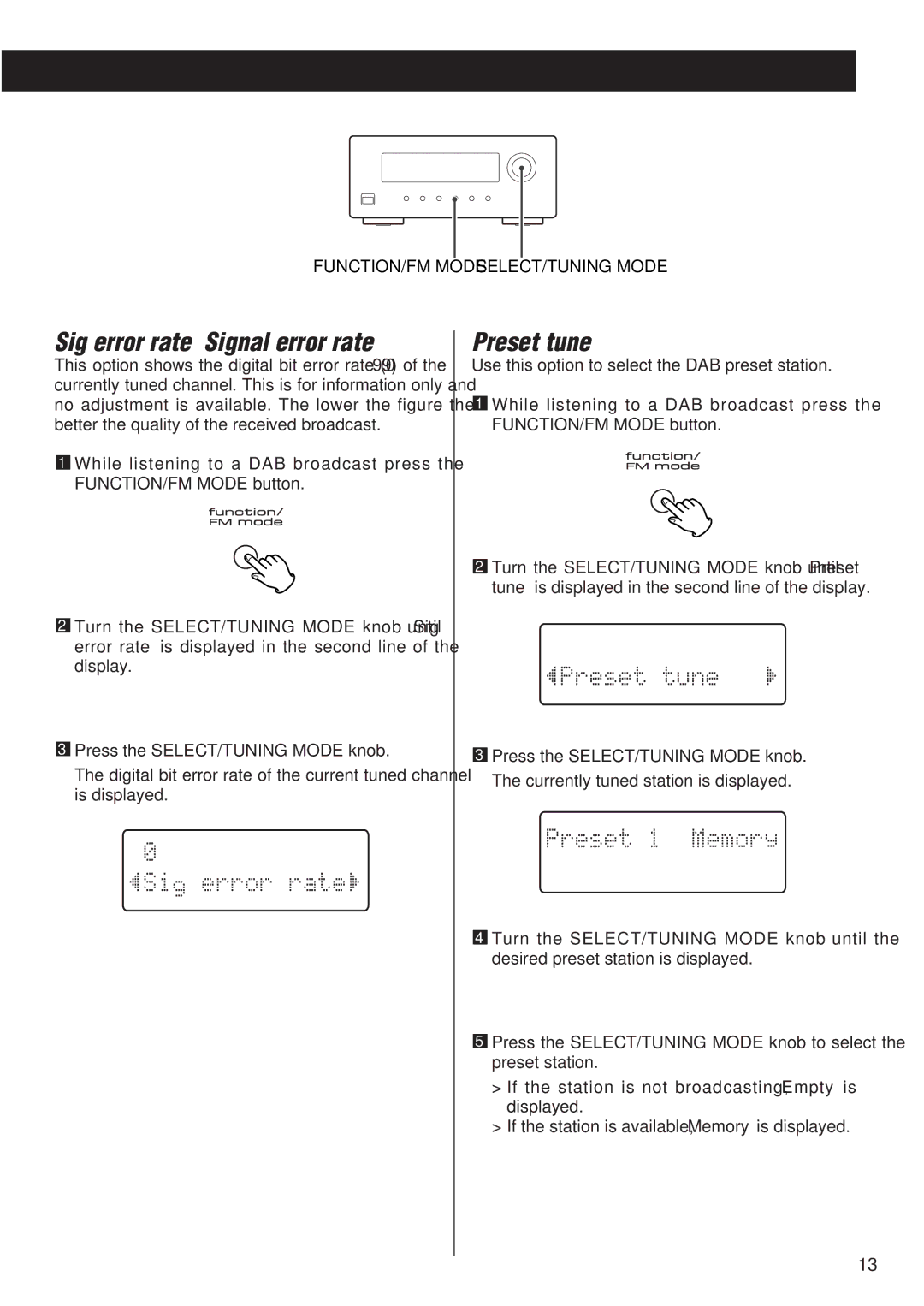 Teac T-H300DAB owner manual Sig error rate Signal error rate, Preset tune, Use this option to select the DAB preset station 