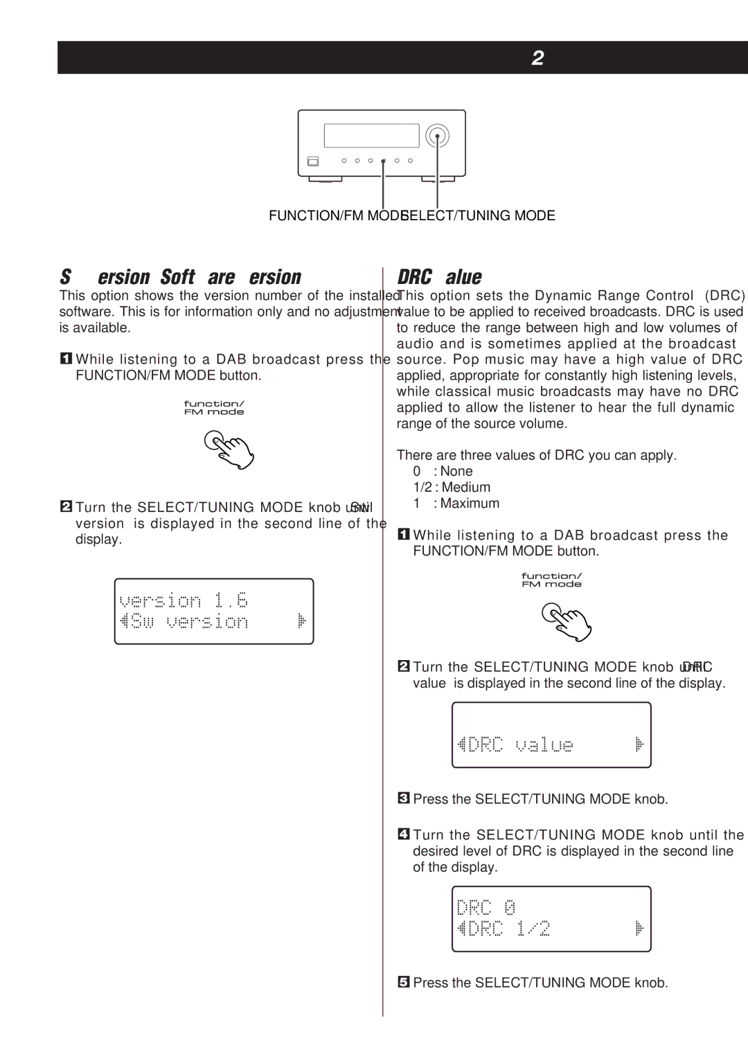 Teac T-H300DAB owner manual Sw version Software version, DRC value, There are three values of DRC you can apply, Maximum 