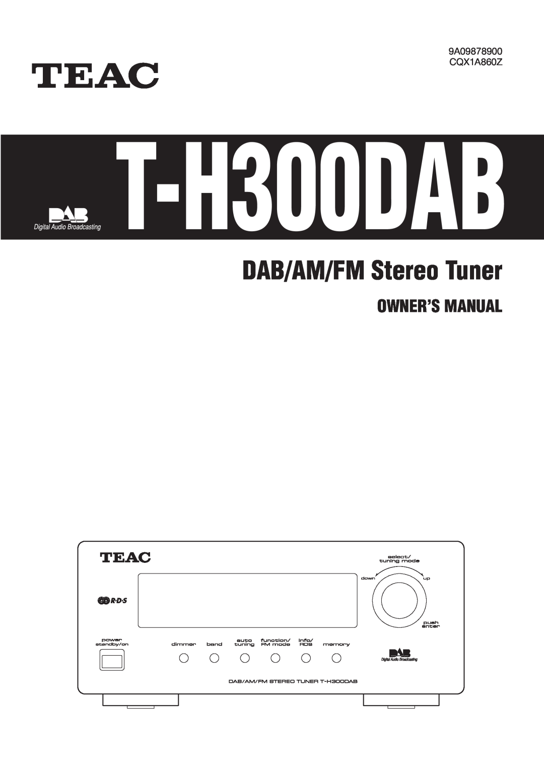 Teac T-H300DAB owner manual DAB/AM/FM Stereo Tuner 