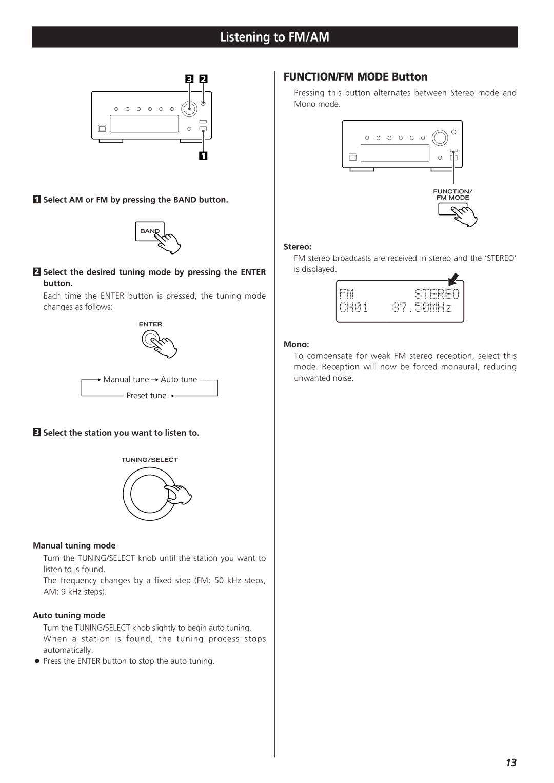 Teac T-H300DABmkIII DAB/AM/FM Stereo Tuner, 9A10490600 owner manual Listening to FM/AM, FUNCTION/FM Mode Button 