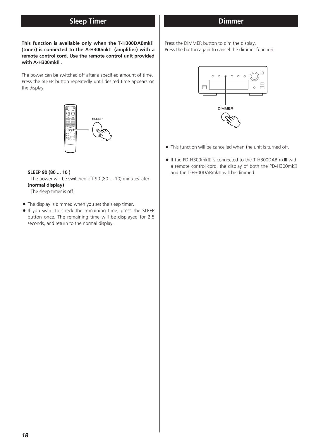 Teac 9A10490600, T-H300DABmkIII DAB/AM/FM Stereo Tuner owner manual Sleep Timer, Dimmer, Sleep 90 80, Normal display 