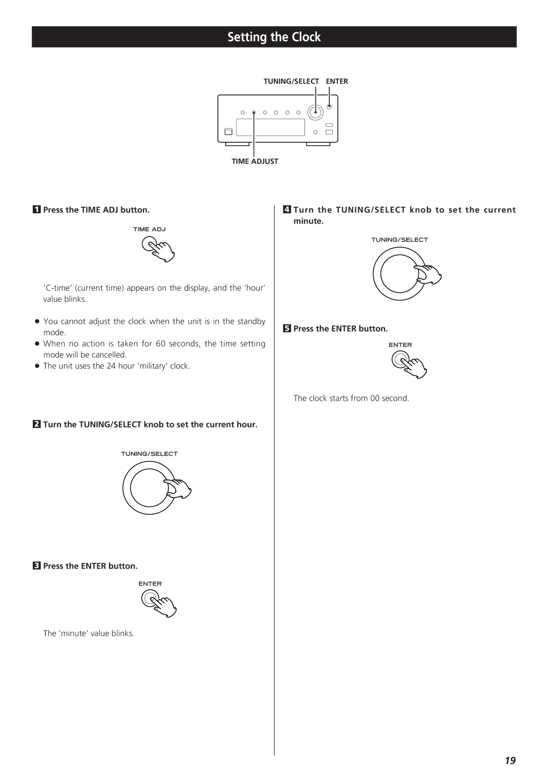 Teac T-H300DABmkIII DAB/AM/FM Stereo Tuner, 9A10490600 owner manual Setting the Clock, Press the Time ADJ button 