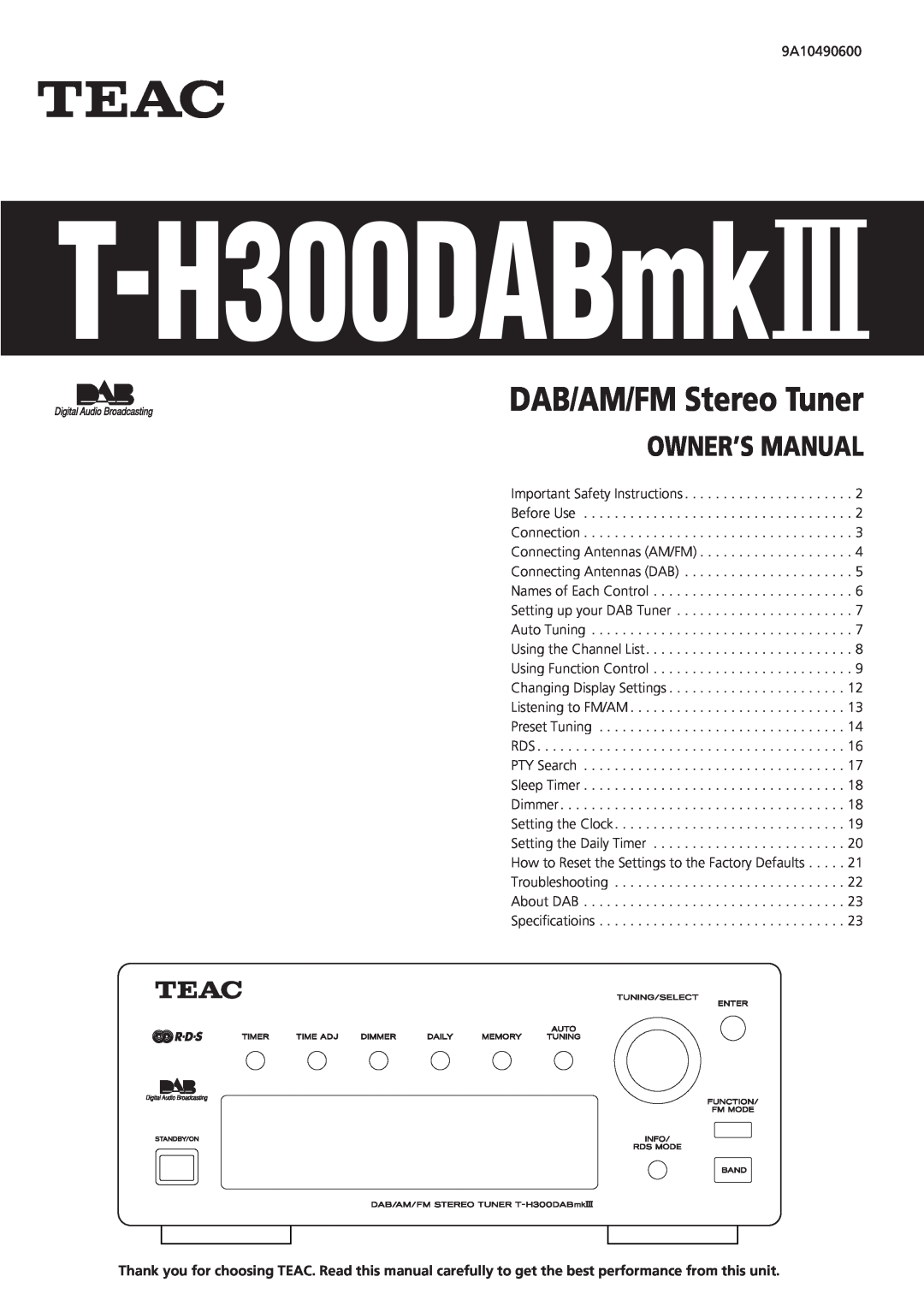 Teac T-H300DABmkIII DAB/AM/FM Stereo Tuner, 9A10490600 owner manual T-H300DABmk# 
