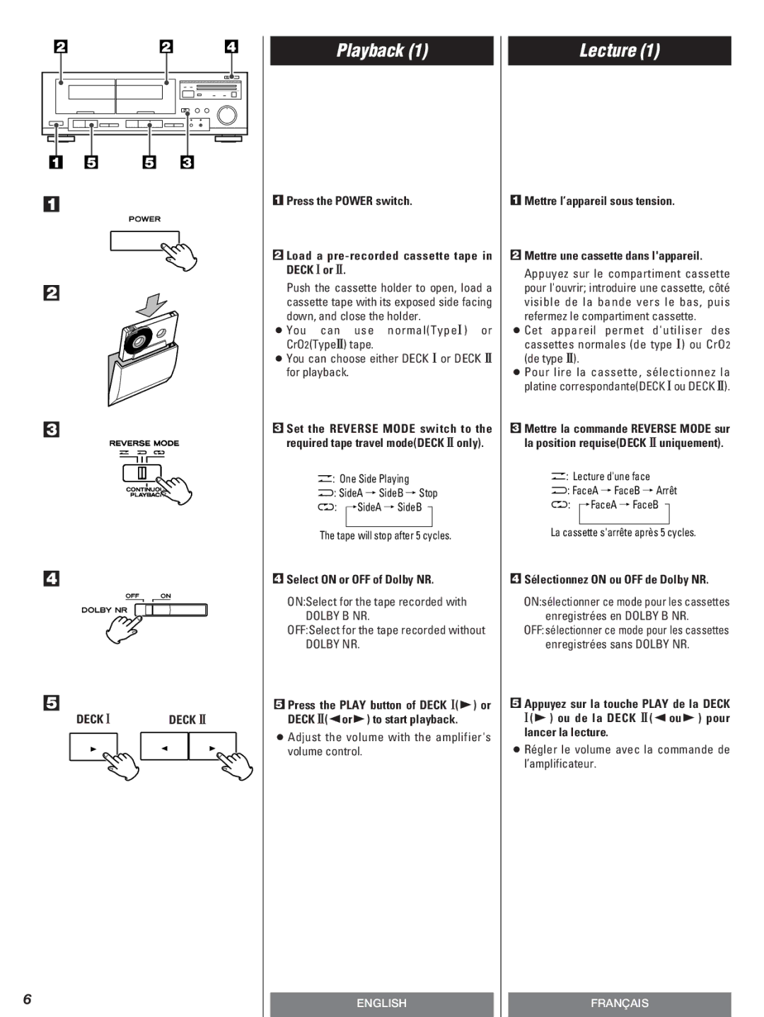 Teac W-600R owner manual Playback, Lecture, Deck Deck @, Select on or OFF of Dolby NR, Sélectionnez on ou OFF de Dolby NR 