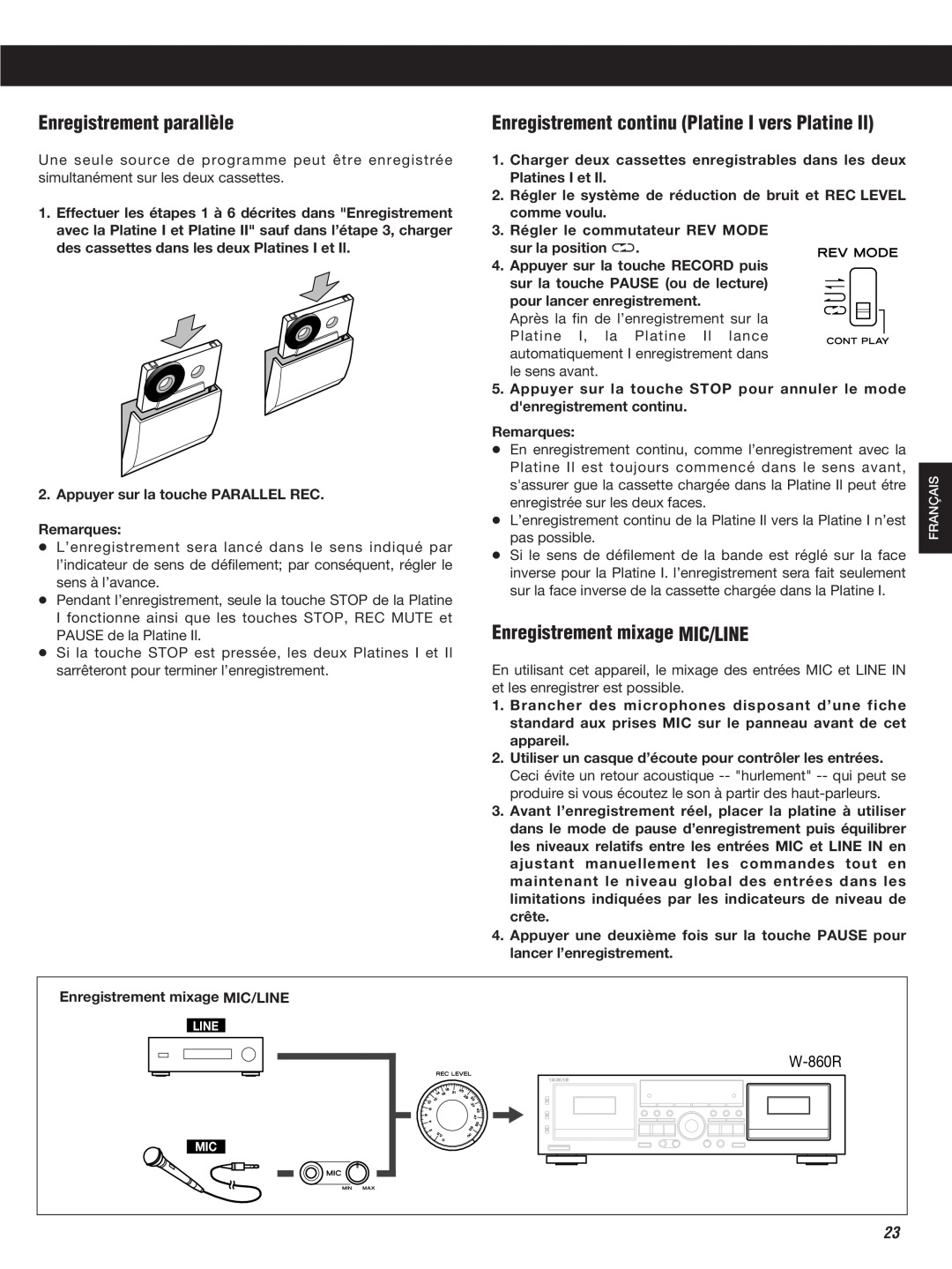 Teac W-860R Enregistrement parallèle, Enregistrement continu Platine I vers Platine Il, Enregistrement mixage MIC/LINE 