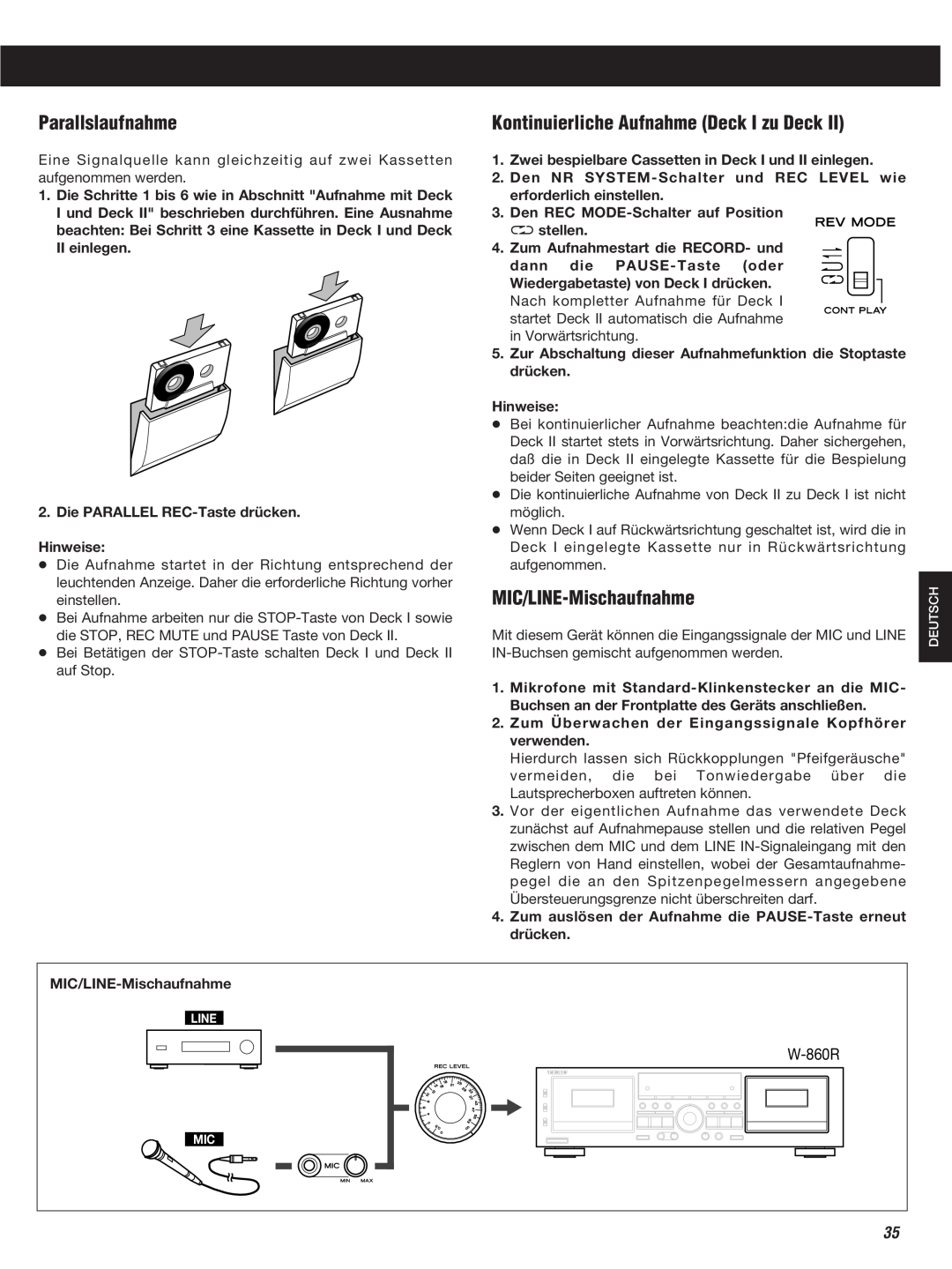 Teac W-860R owner manual Parallslaufnahme, Kontinuierliche Aufnahme Deck I zu Deck, MIC/LINE-Mischaufnahme 