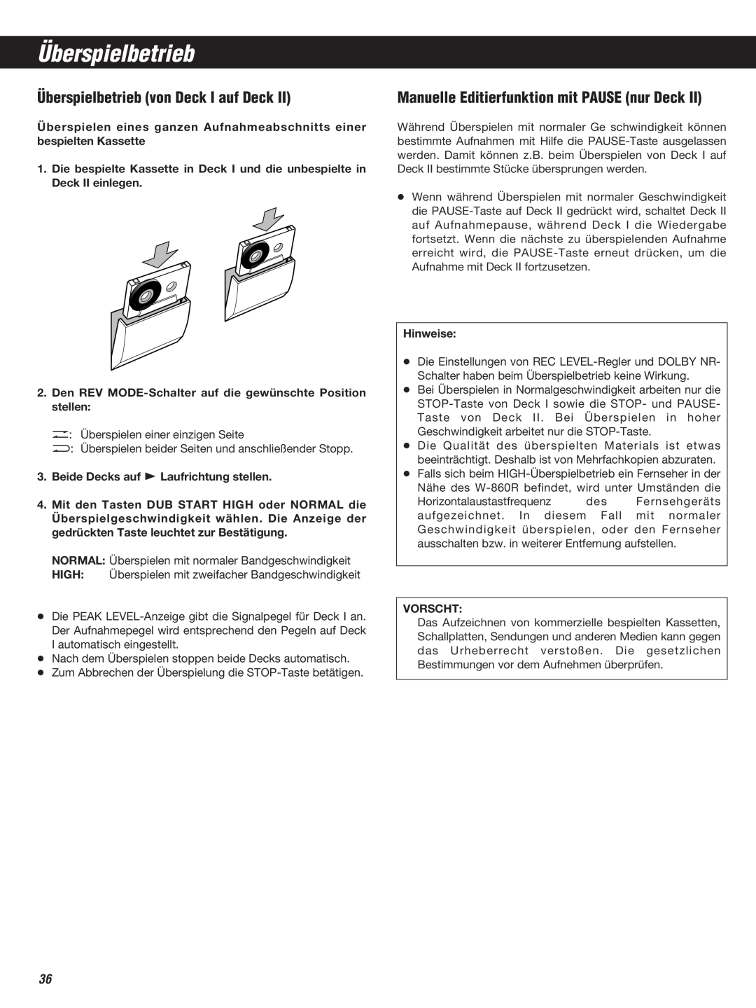 Teac W-860R owner manual Überspielbetrieb von Deck I auf Deck, Manuelle Editierfunktion mit PAUSE nur Deck 
