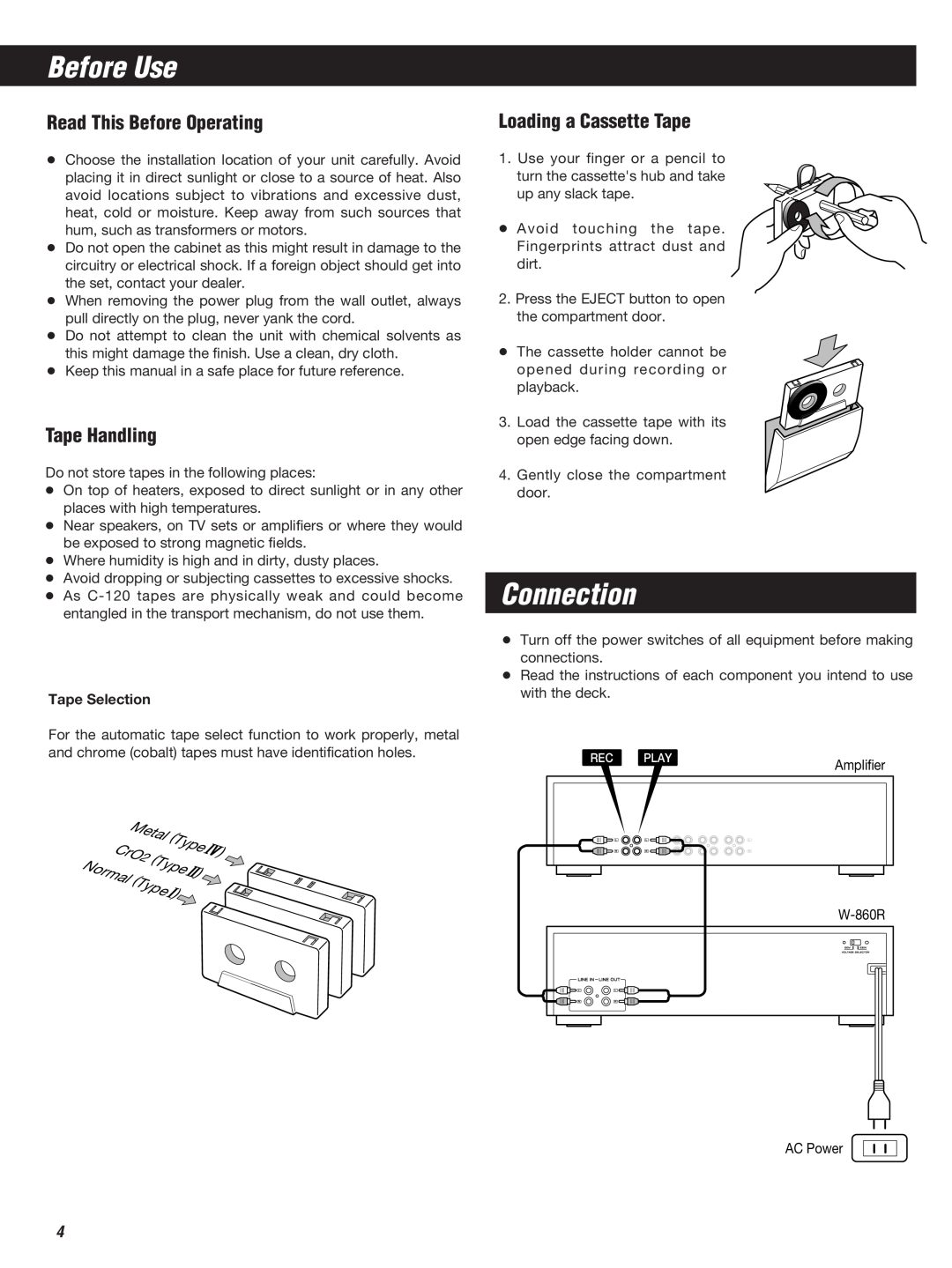 Teac W-860R owner manual Before Use, Connection, Read This Before Operating, Tape Handling, Loading a Cassette Tape 