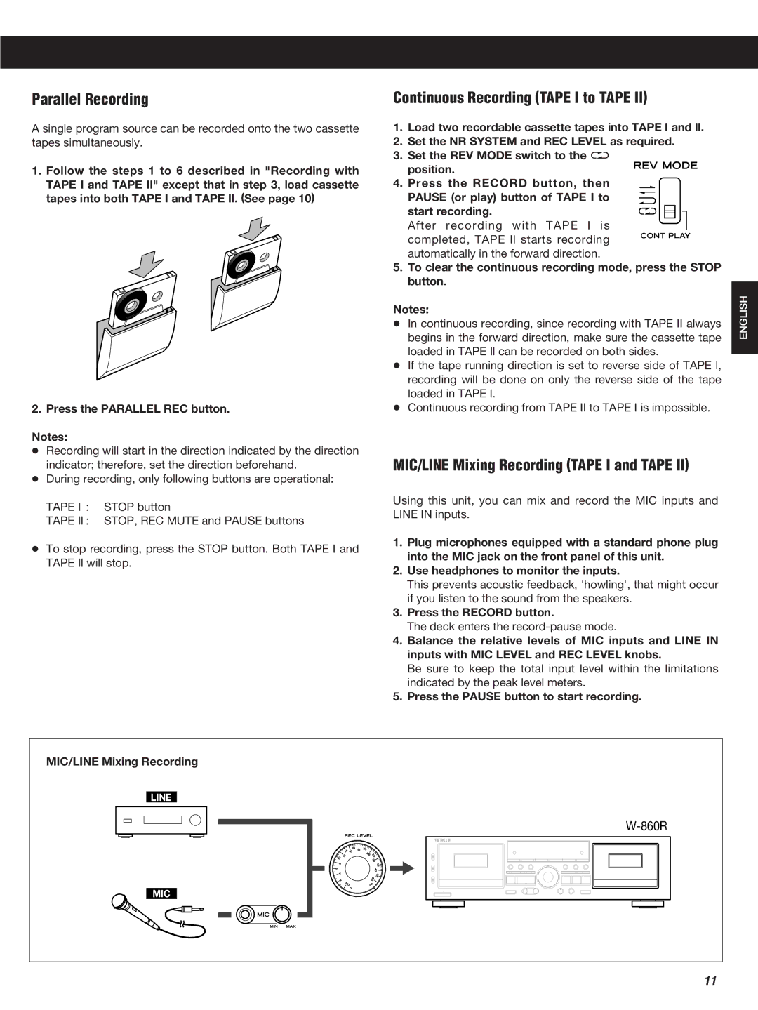 Teac W-860R owner manual Parallel Recording, Continuous Recording Tape I to Tape Il, MIC/LINE Mixing Recording 