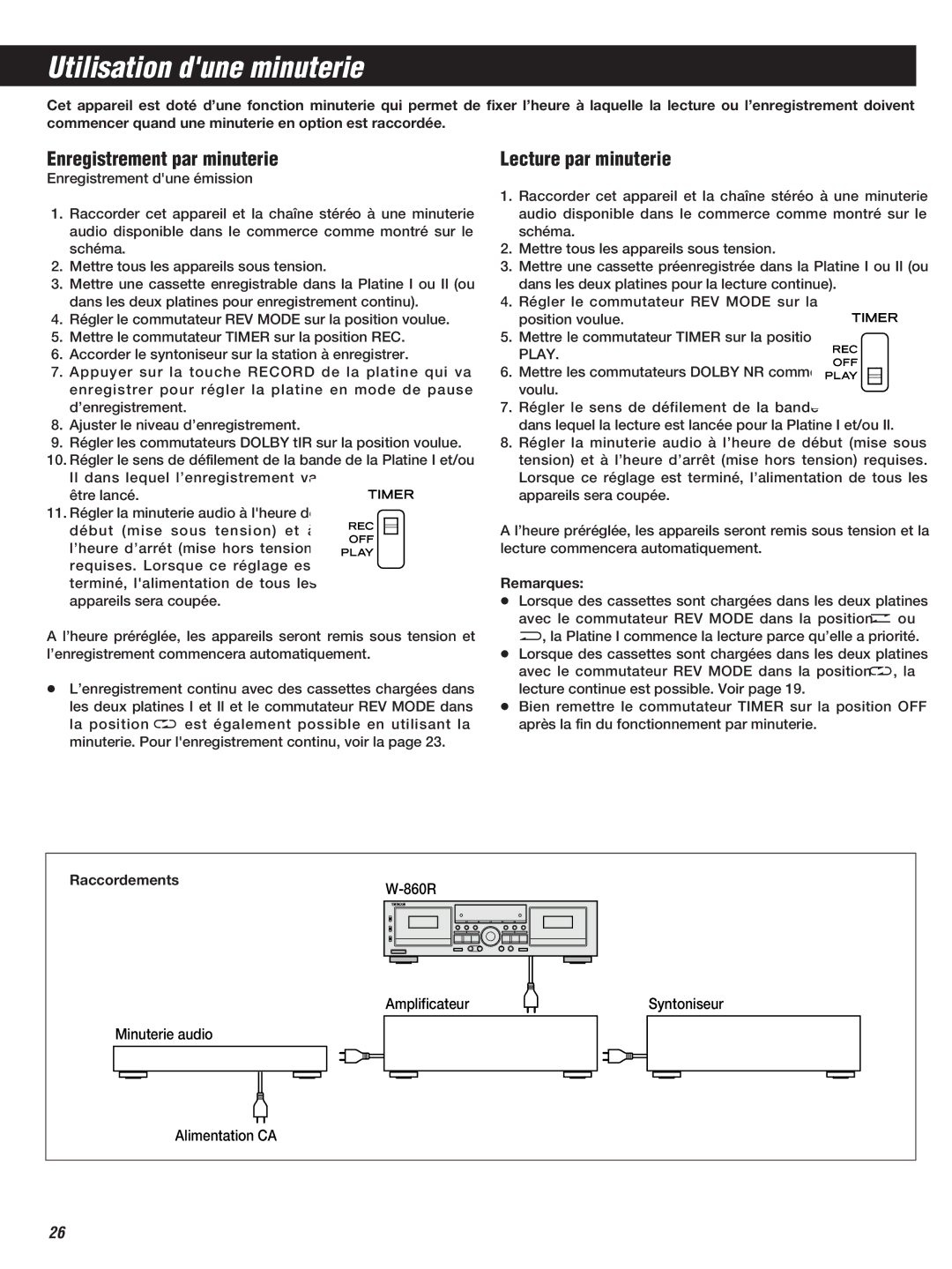 Teac W-860R owner manual Utilisation dune minuterie, Enregistrement par minuterie, Lecture par minuterie, Raccordements 