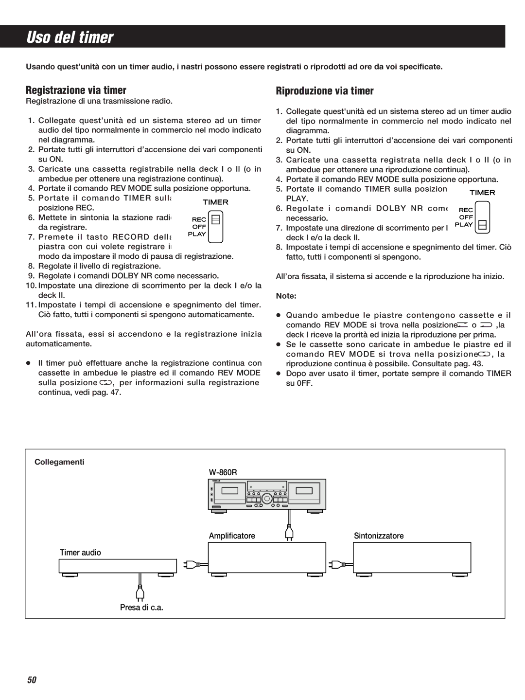 Teac W-860R owner manual Uso del timer, Registrazione via timer, Riproduzione via timer, Collegamenti 