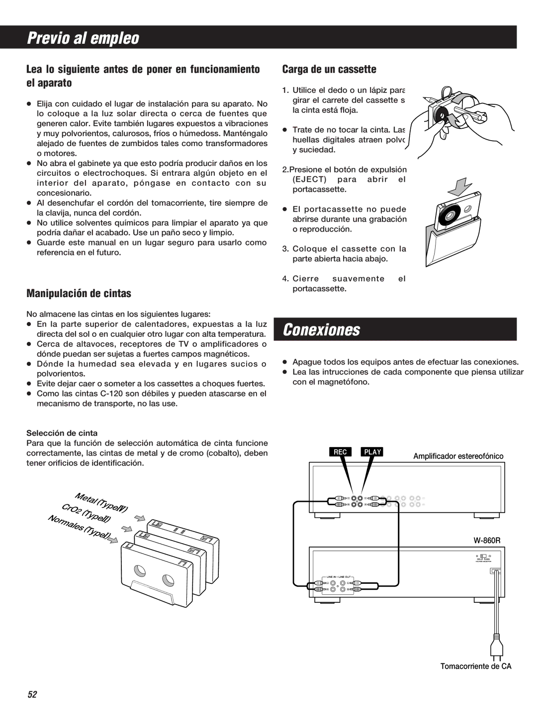 Teac W-860R owner manual Previo al empleo, Conexiones, Manipulación de cintas, Carga de un cassette, Selección de cinta 