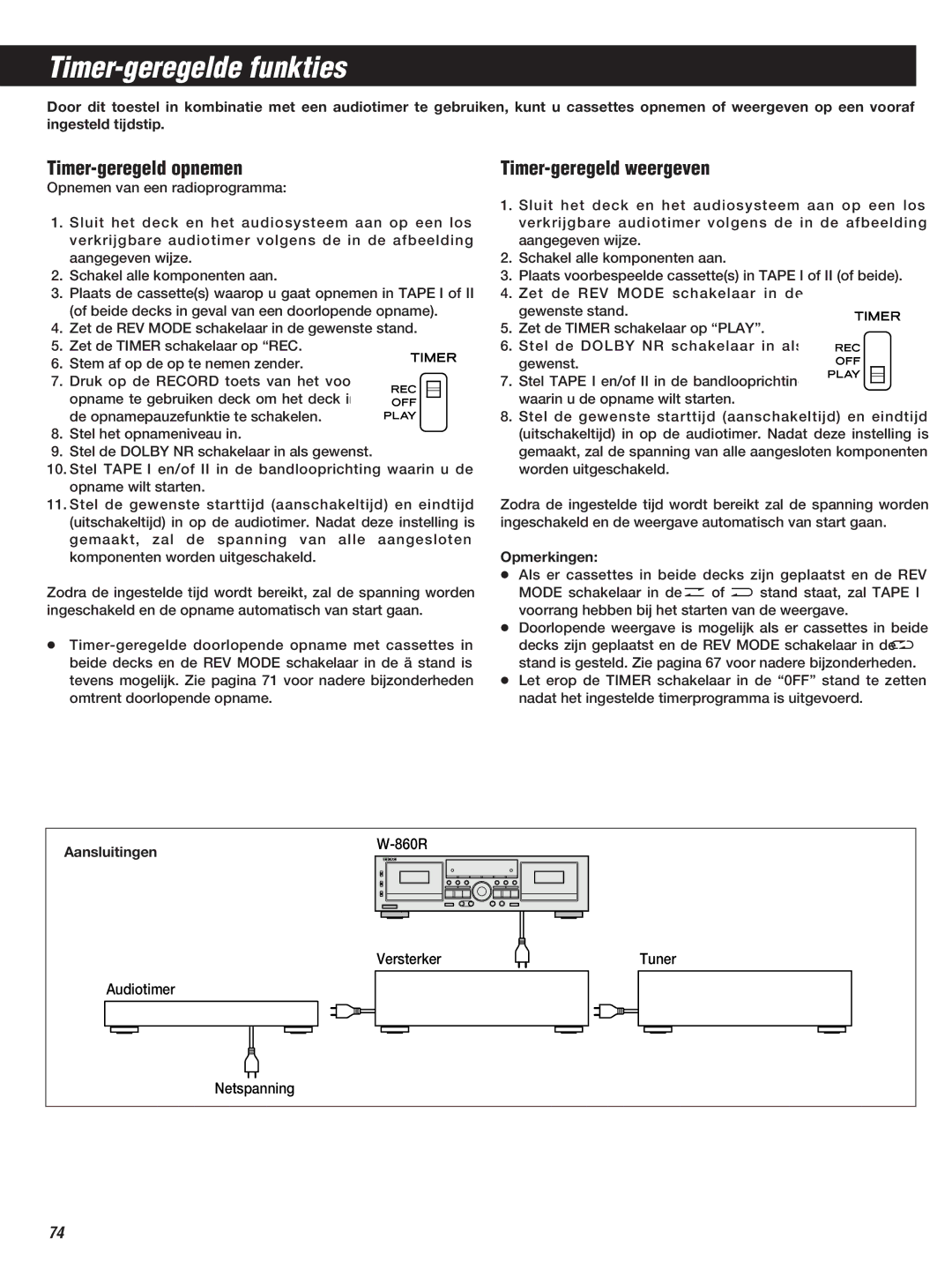 Teac W-860R owner manual Timer-geregelde funkties, Timer-geregeld opnemen, Timer-geregeld weergeven, Aansluitingen 