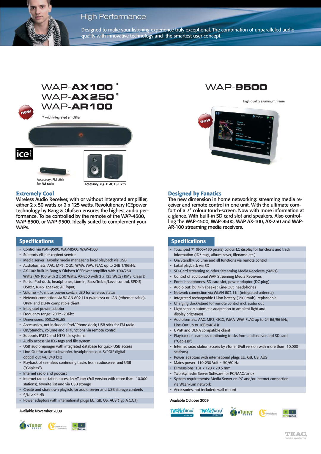 Teac WAP-2200, WAP-4500 manual WAP-AX100 WAP-AX250 WAP-AR100, WAP-9500, Extremely Cool, Specifications, Designed by Fanatics 
