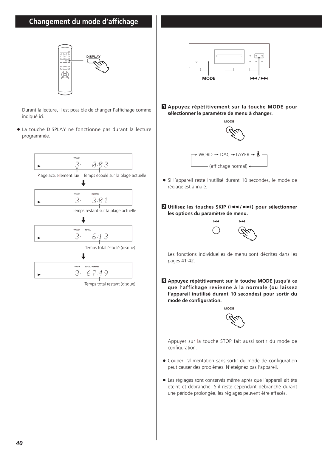 Teac X-01 D2 owner manual Changement du mode d’affichage 