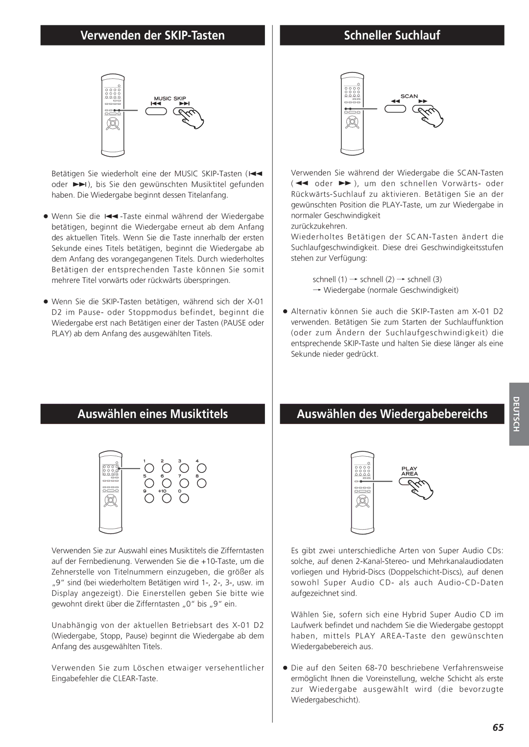 Teac X-01 D2 owner manual Verwenden der SKIP-Tasten, Auswählen eines Musiktitels, Schneller Suchlauf 