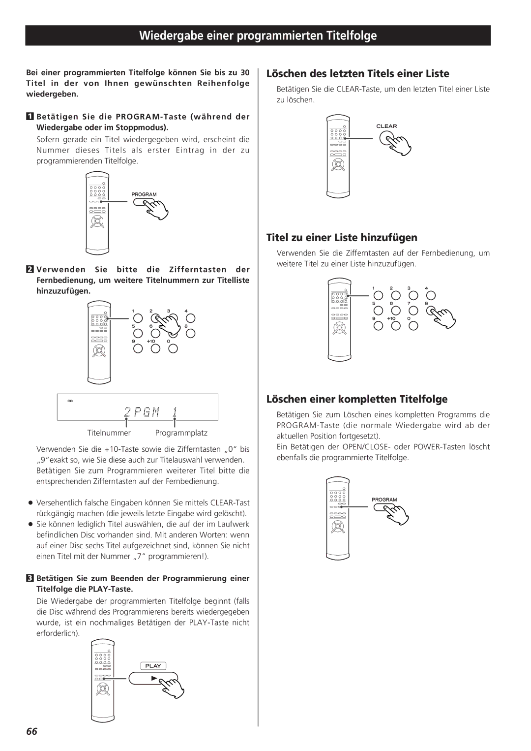 Teac X-01 D2 owner manual Wiedergabe einer programmierten Titelfolge, Löschen des letzten Titels einer Liste 