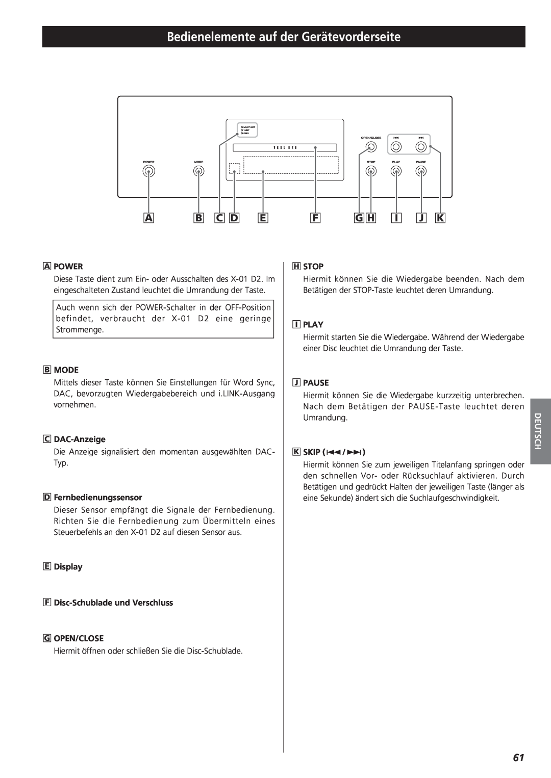 Teac X-01 D2 owner manual Bedienelemente auf der Gerätevorderseite, B C D, Deutsch 
