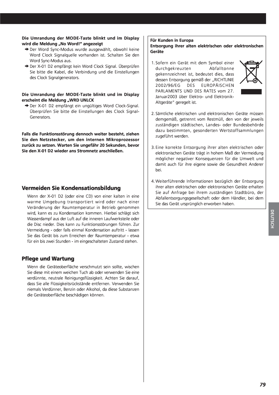 Teac X-01 D2 owner manual Vermeiden Sie Kondensationsbildung, Pflege und Wartung, Deutsch 
