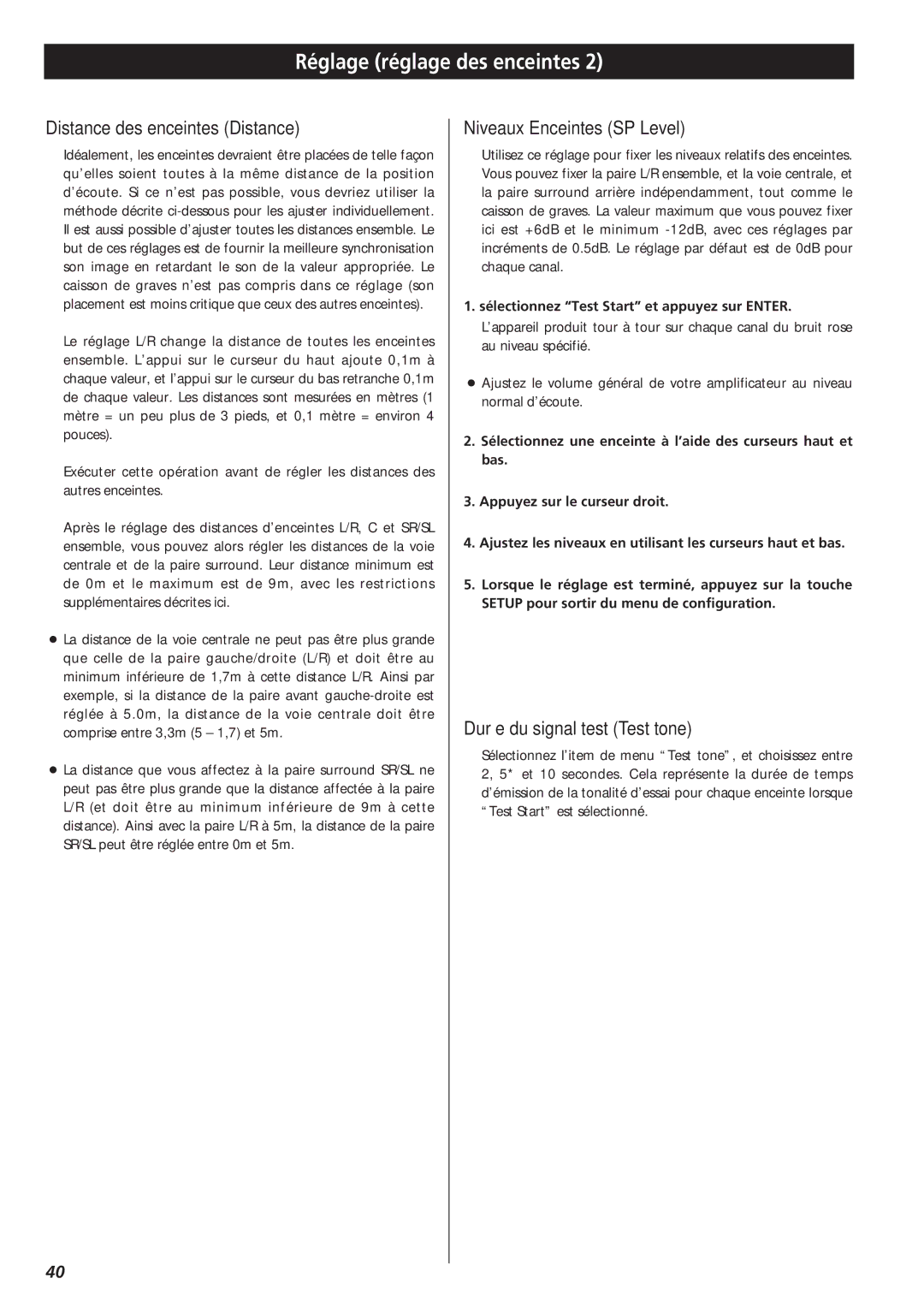 Teac X-01 owner manual Distance des enceintes Distance, Niveaux Enceintes SP Level, Durée du signal test Test tone 