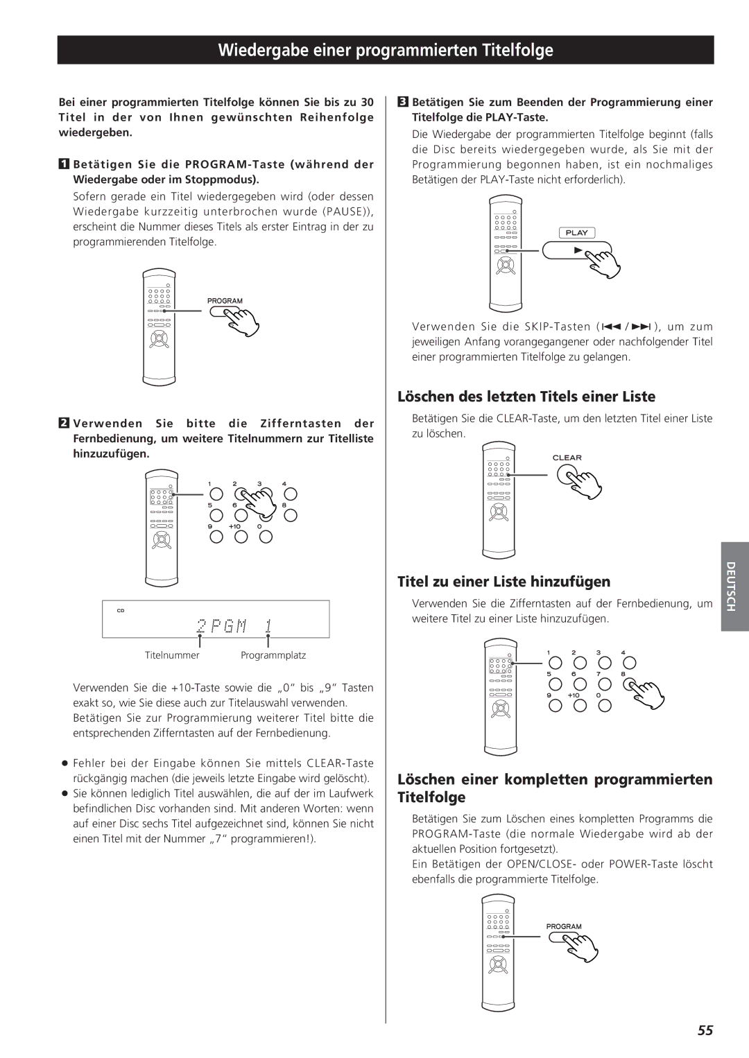 Teac X-01 owner manual Wiedergabe einer programmierten Titelfolge, Löschen des letzten Titels einer Liste 