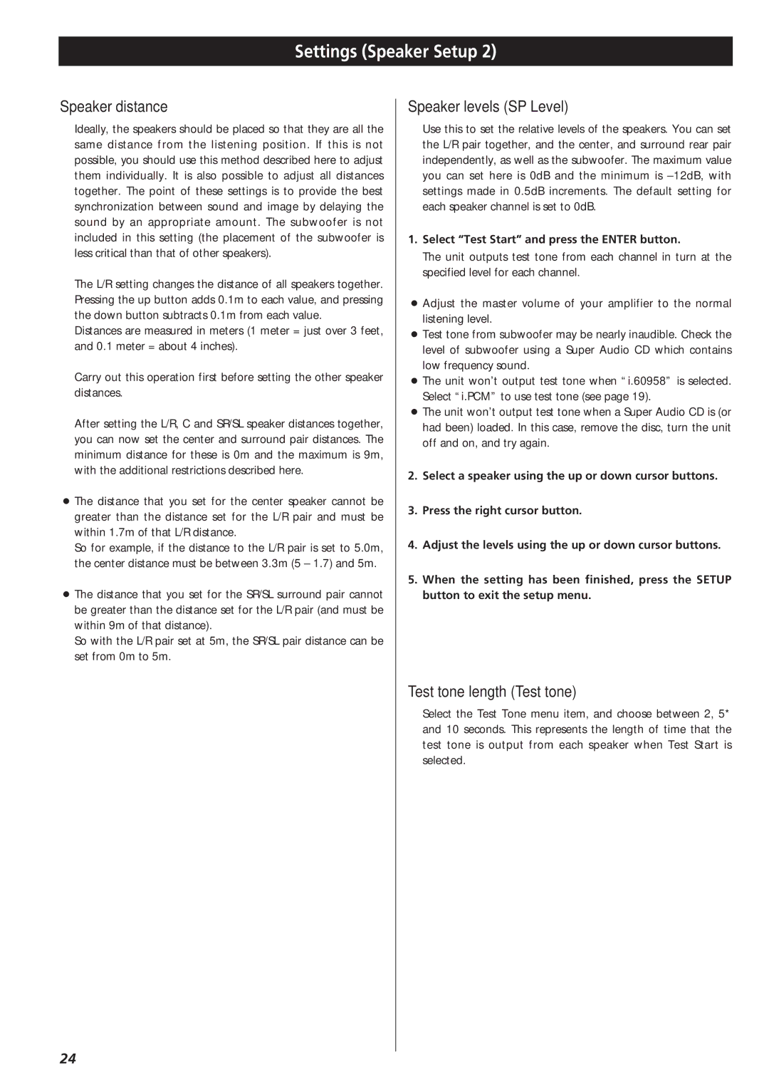 Teac X-03SE manual Speaker distance, Speaker levels SP Level, Test tone length Test tone 