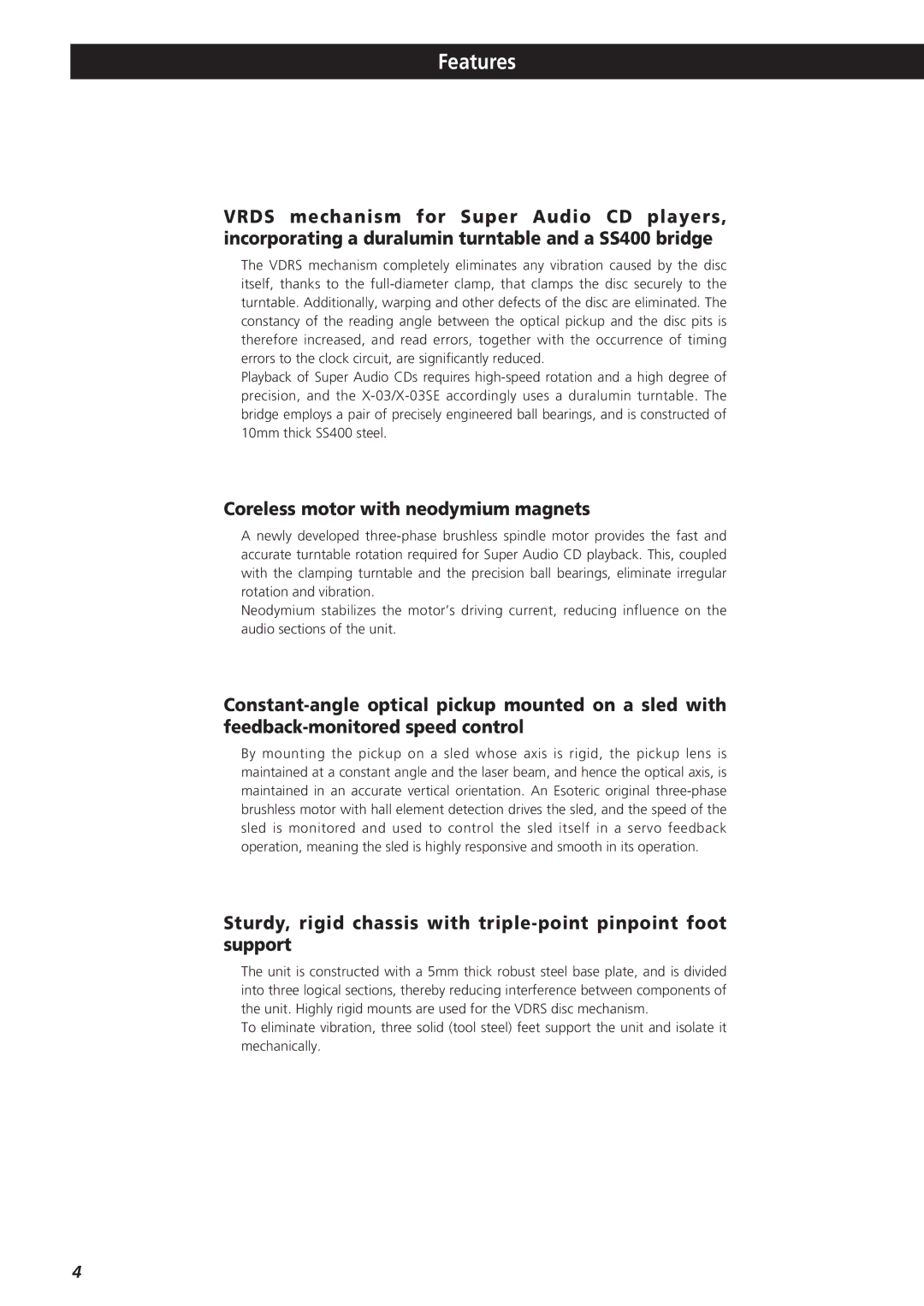 Teac X-03SE manual Features, Coreless motor with neodymium magnets 