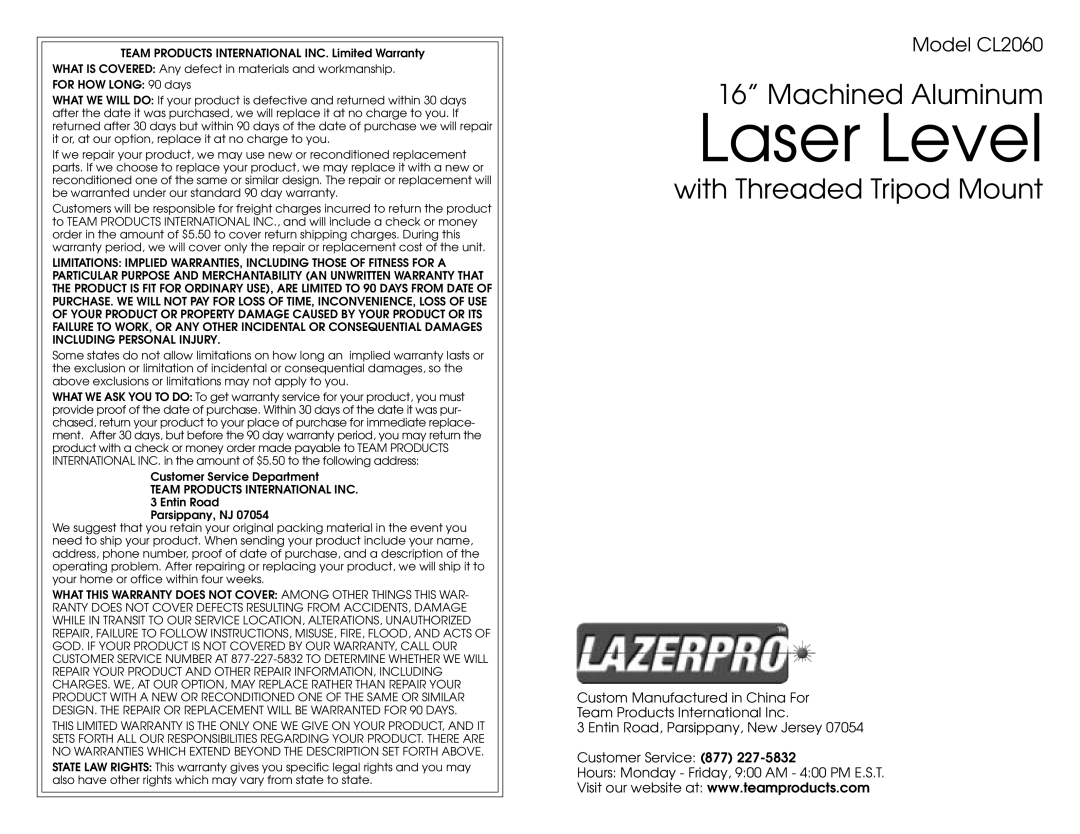 Team Products CL2060 warranty Laser Level, Machined Aluminum, With Threaded Tripod Mount, Team Products International INC 