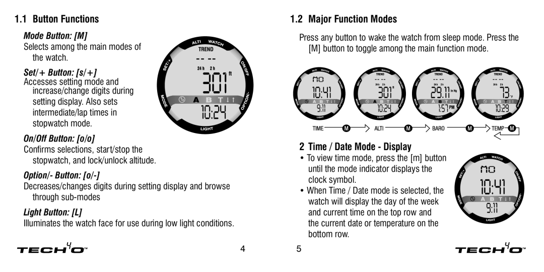 Tech4o Altimeter Watch manual Button Functions, Major Function Modes, Time / Date Mode Display 