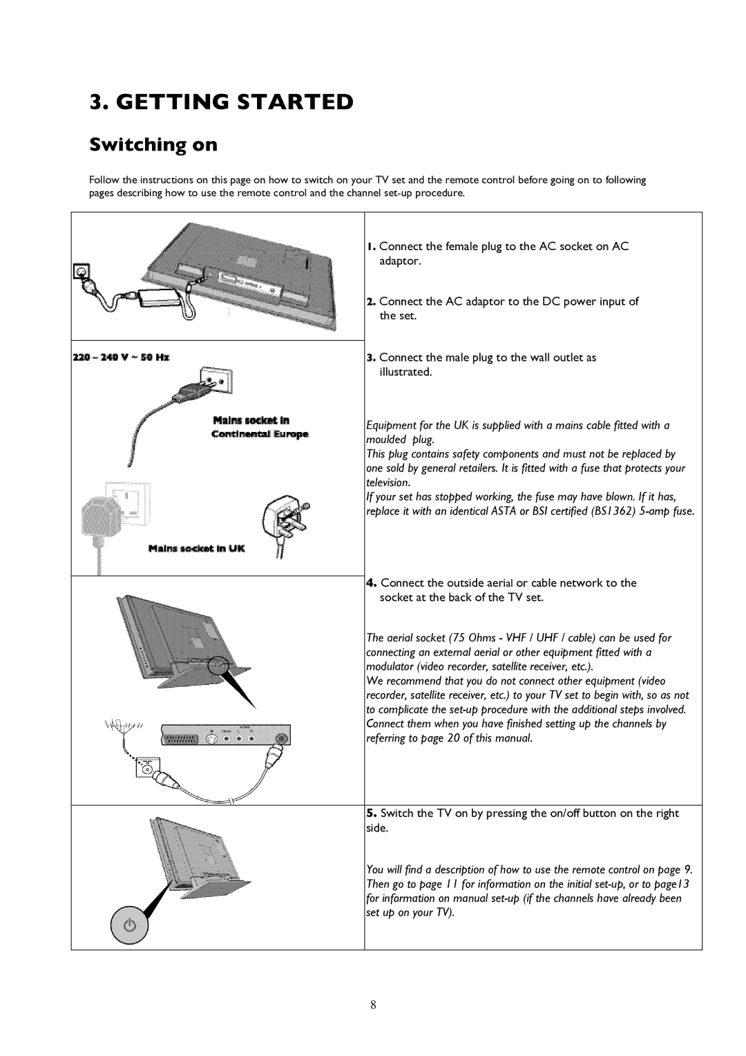 Technicolor - Thomson 20LCDB03B manual Getting Started, Switching on 