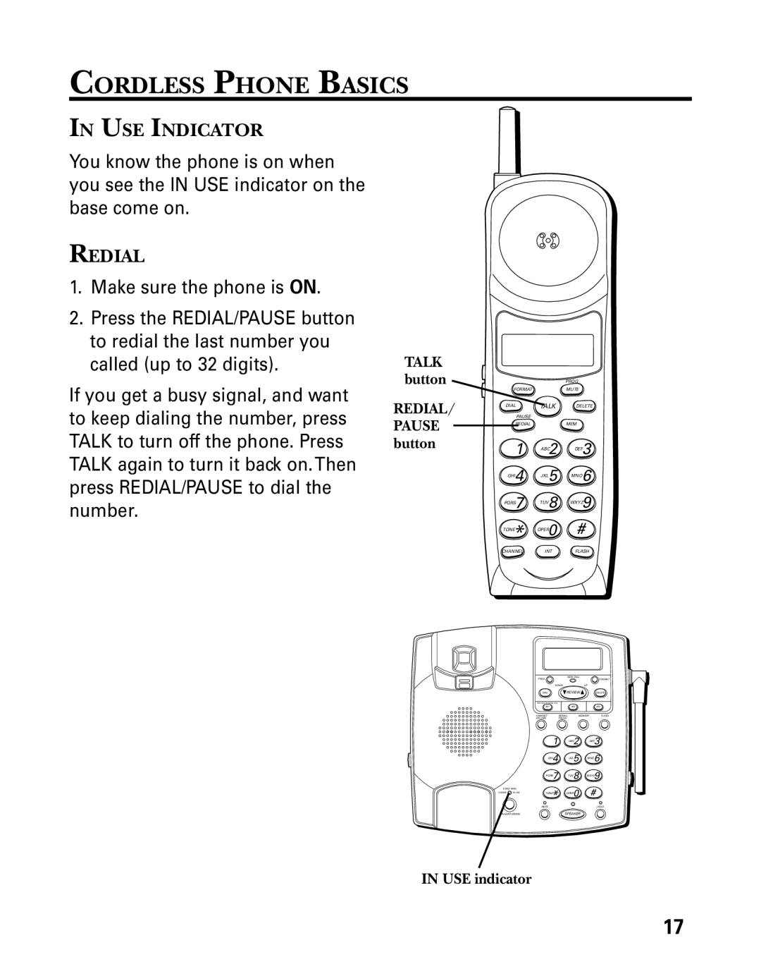 Technicolor - Thomson 26955 manual Cordless Phone Basics, USE Indicator, Redial 