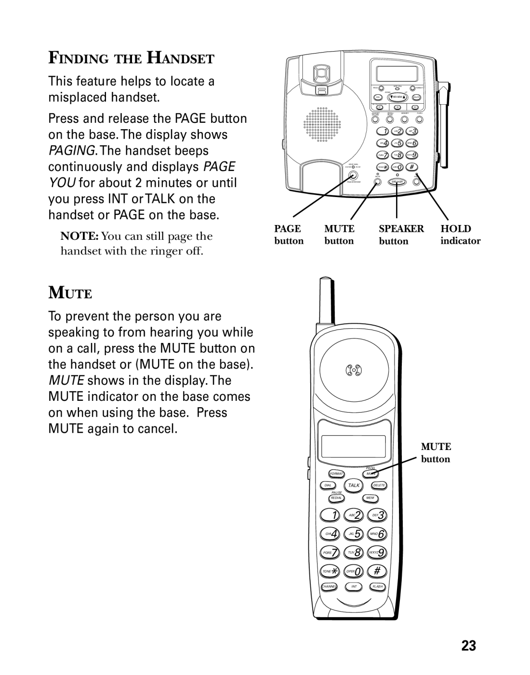 Technicolor - Thomson 26955 manual Finding the Handset, Button, Mute button 