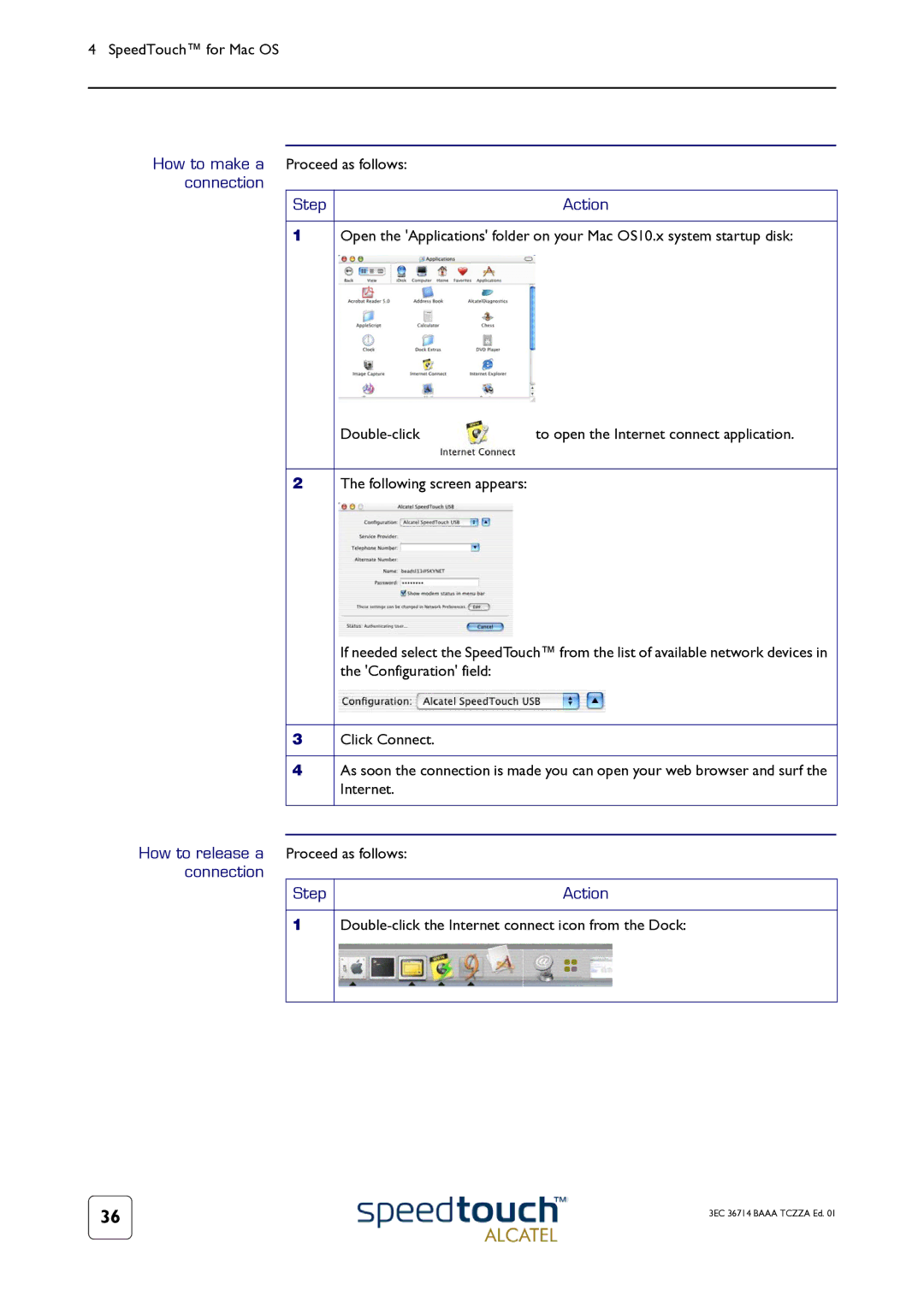 Technicolor - Thomson 300 Series How to make a, Double-click To open the Internet connect application, How to release a 