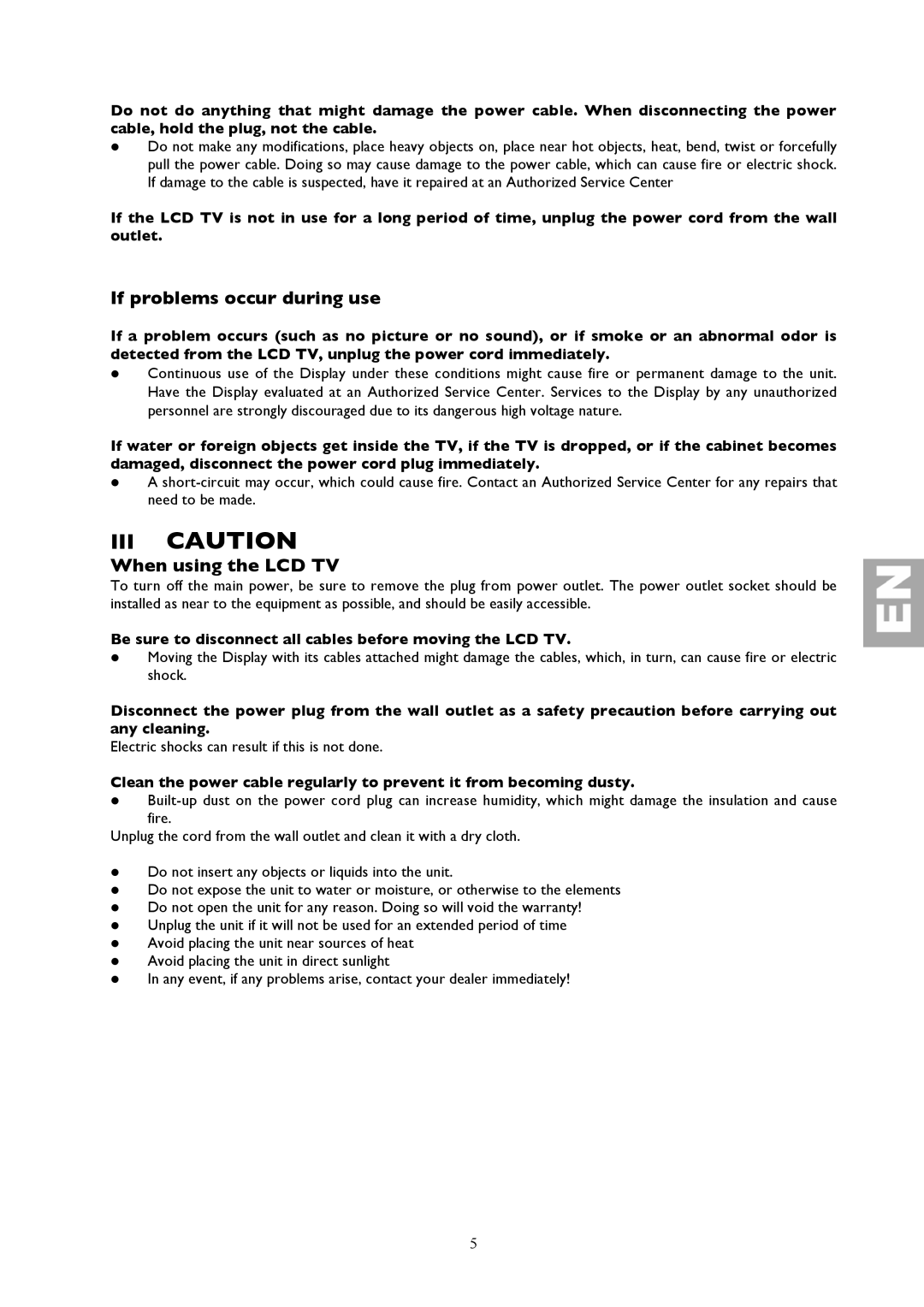 Technicolor - Thomson 32LB115 manual III Caution, If problems occur during use, When using the LCD TV 