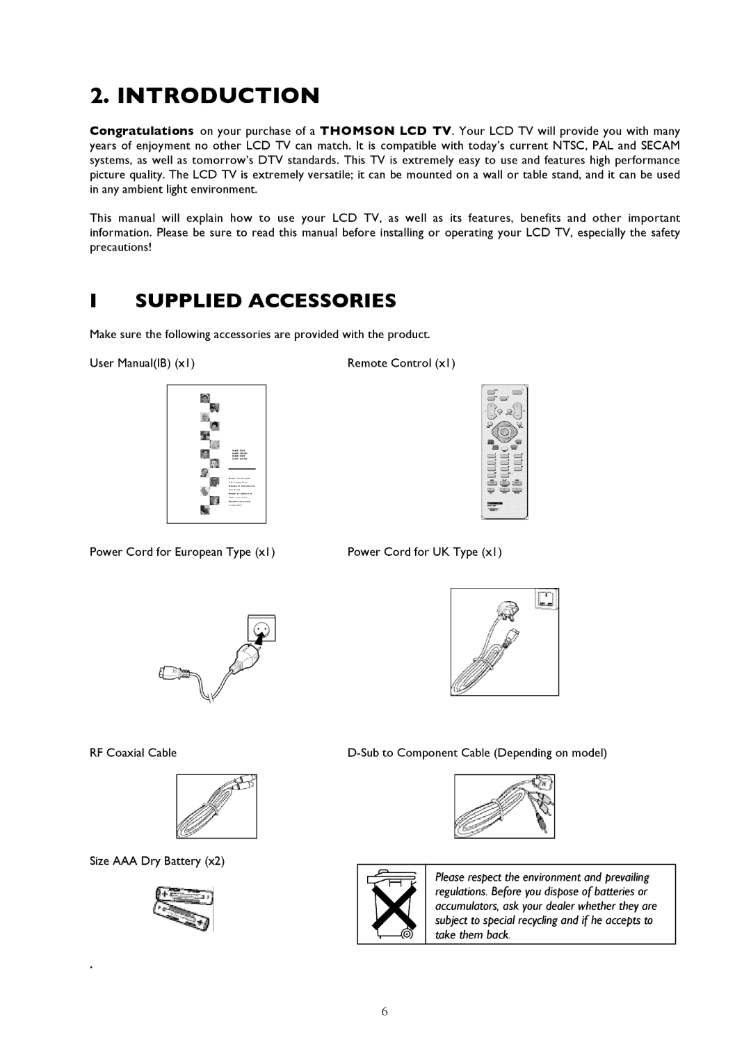 Technicolor - Thomson 32LB115 manual Introduction, Supplied Accessories 