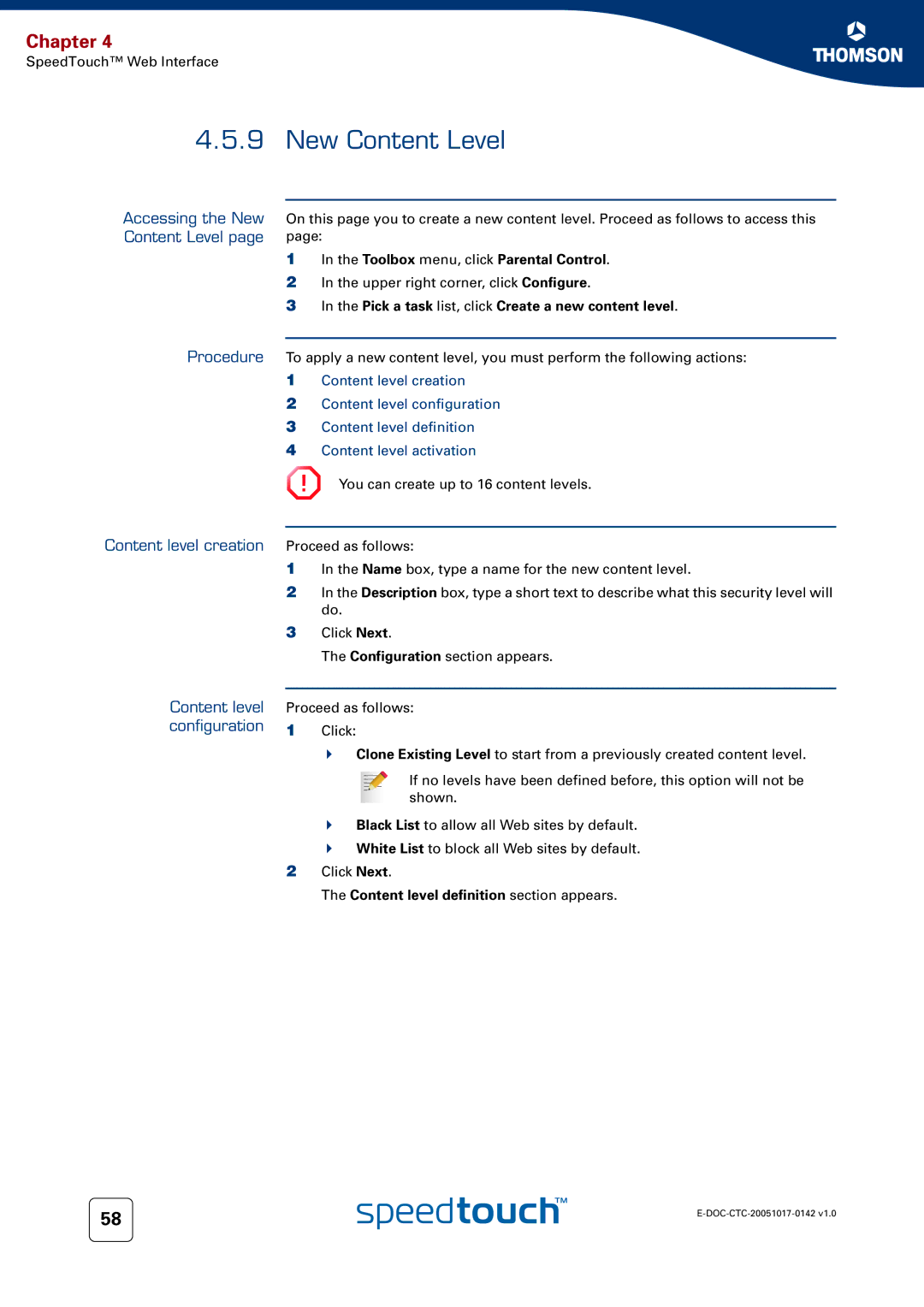 Technicolor - Thomson 536(v6) manual Accessing the New Content Level, Content level creation Proceed as follows 