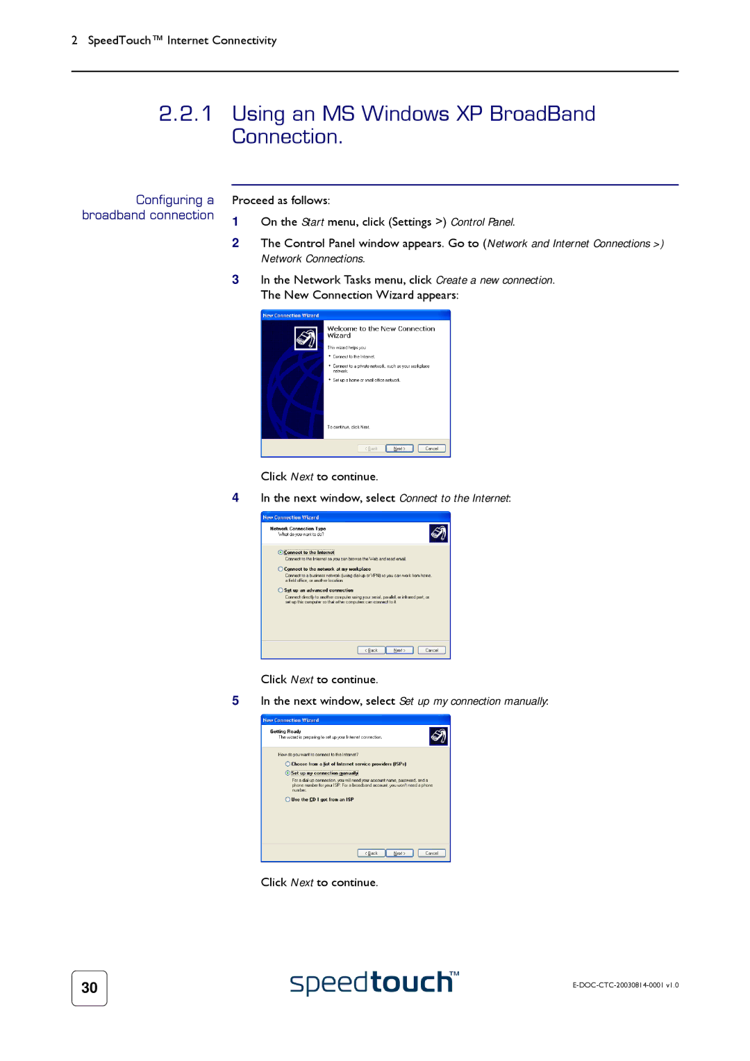 Technicolor - Thomson 545/570 manual Using an MS Windows XP BroadBand Connection, Configuring a broadband connection 