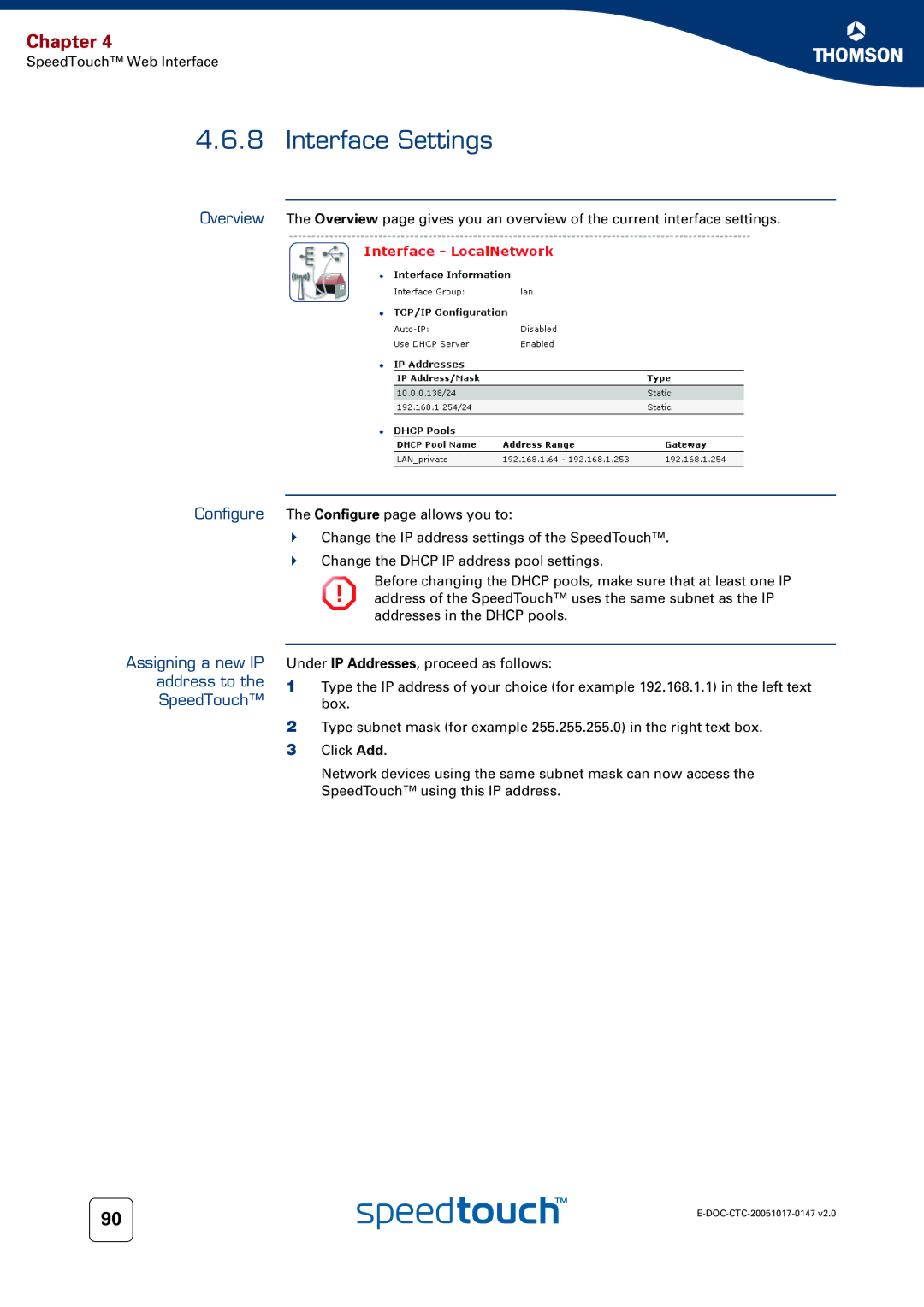 Technicolor - Thomson 585 manual Interface Settings, Assigning a new IP address to the SpeedTouch 