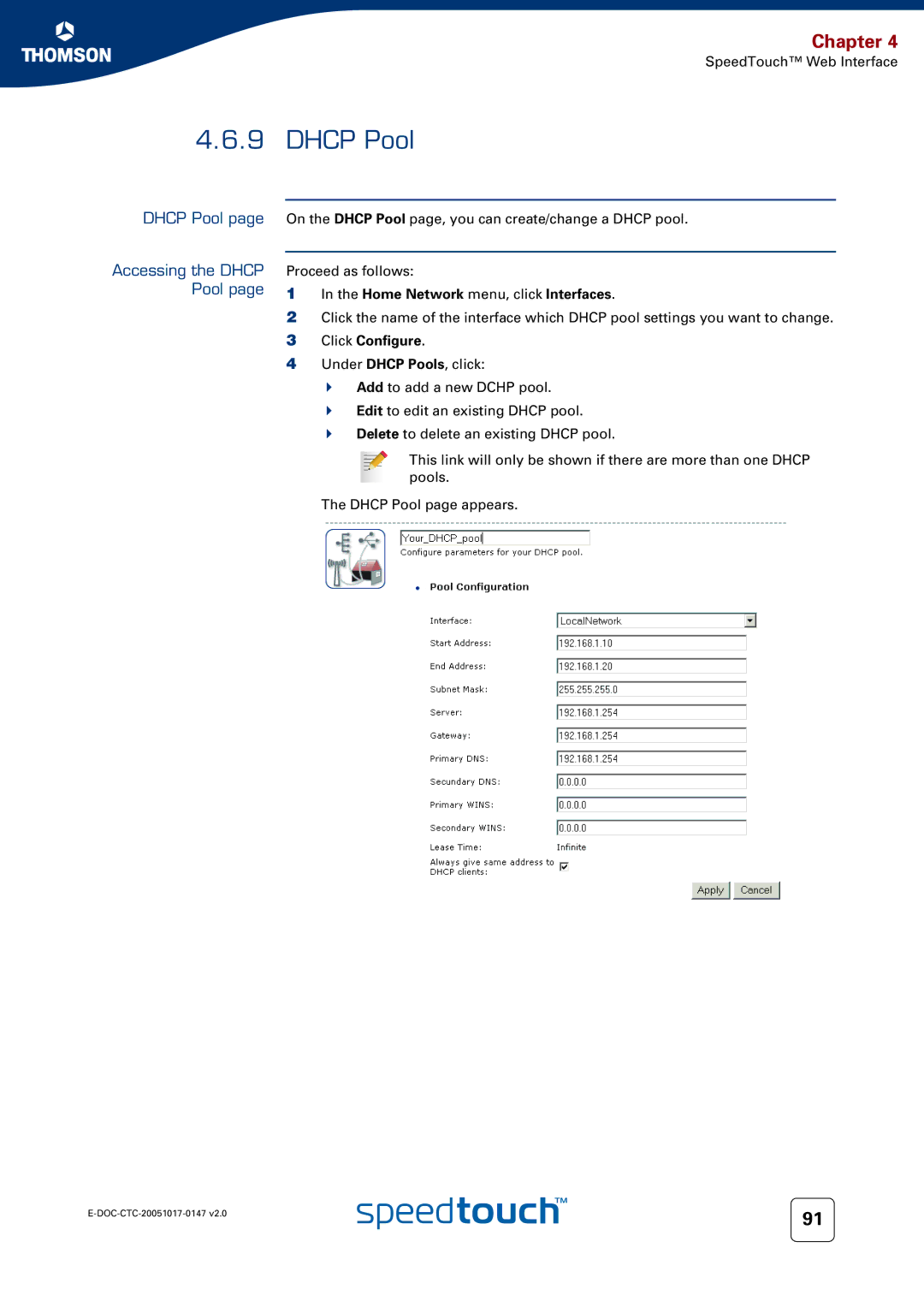 Technicolor - Thomson 585 manual Dhcp Pool Accessing the Dhcp Pool, Home Network menu, click Interfaces 