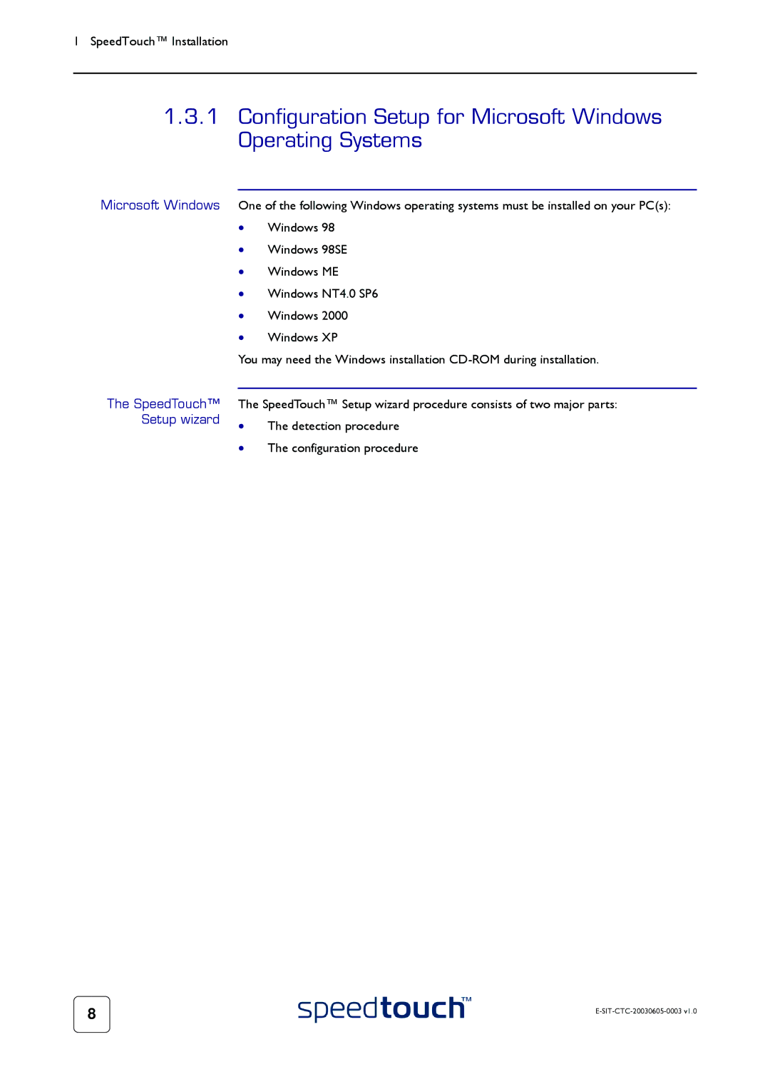 Technicolor - Thomson 605S manual Configuration Setup for Microsoft Windows Operating Systems, SpeedTouch, Setup wizard 