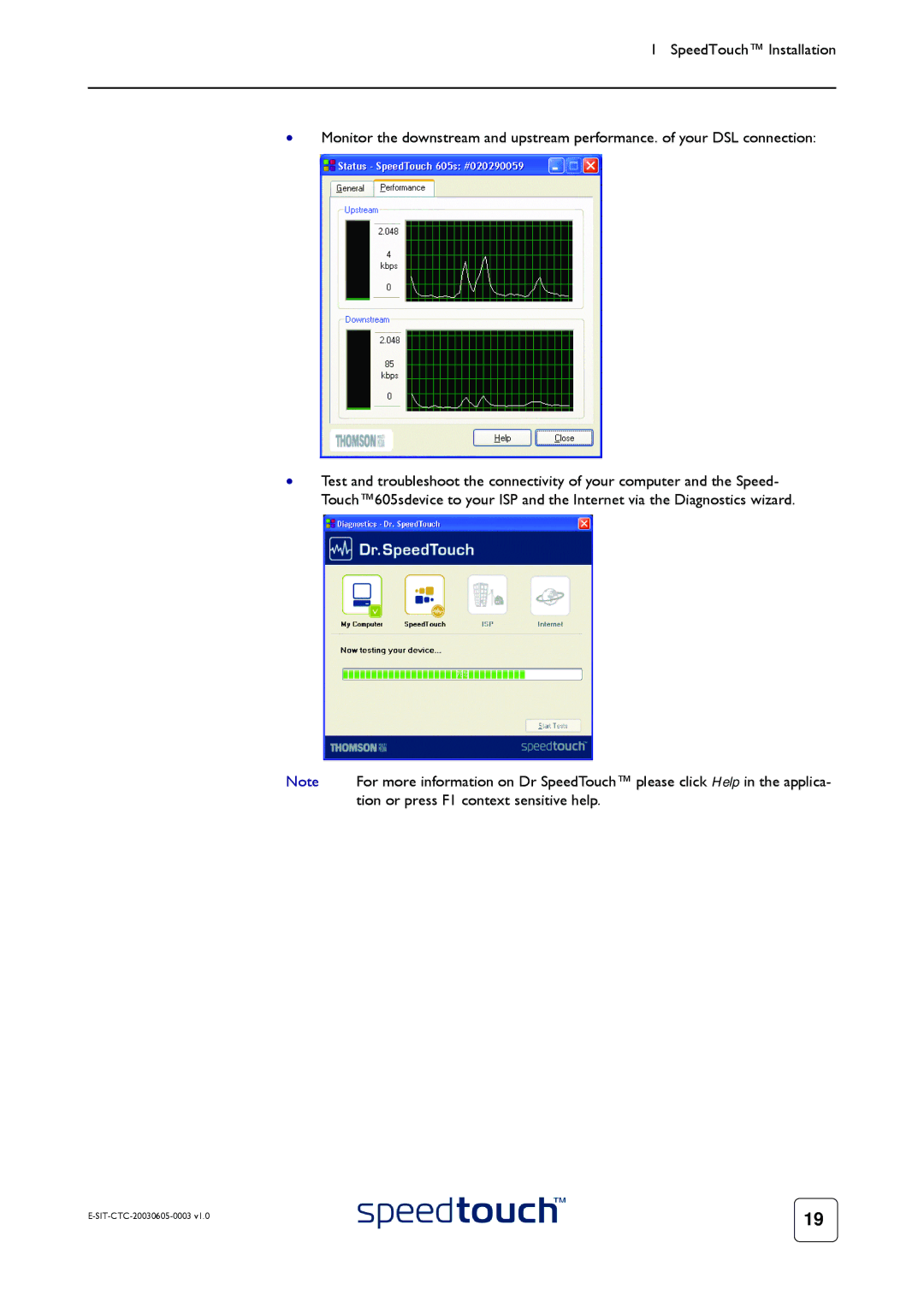 Technicolor - Thomson 605S manual Tion or press F1 context sensitive help 